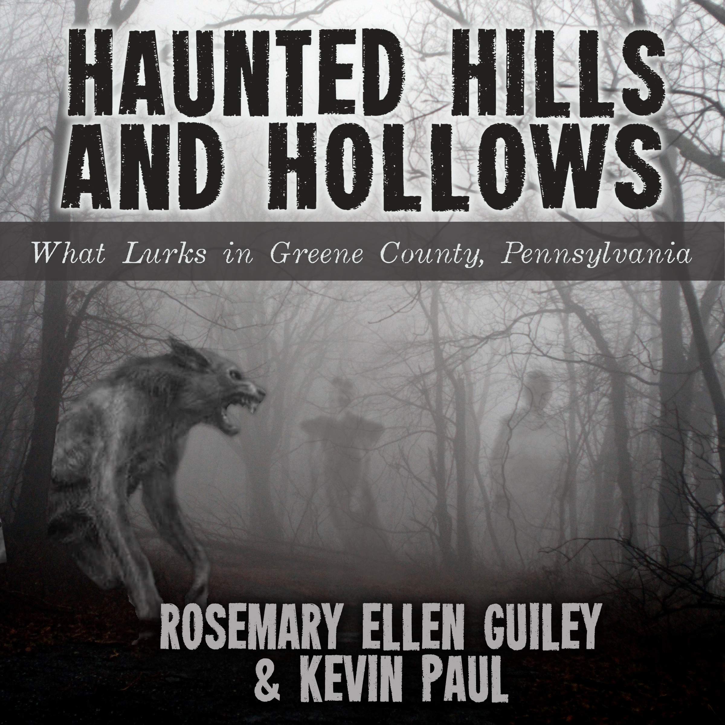 Haunted Hills and Hollows
