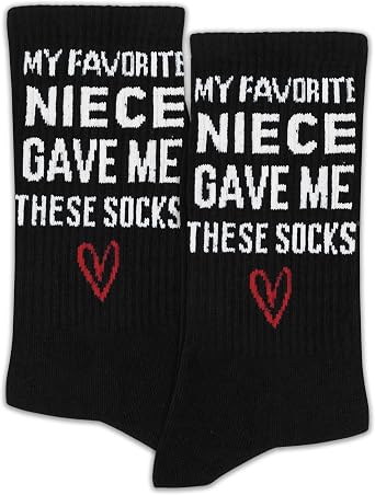 My Favorite Niece Gave Me These Socks, Funny Gifts from Niece 115