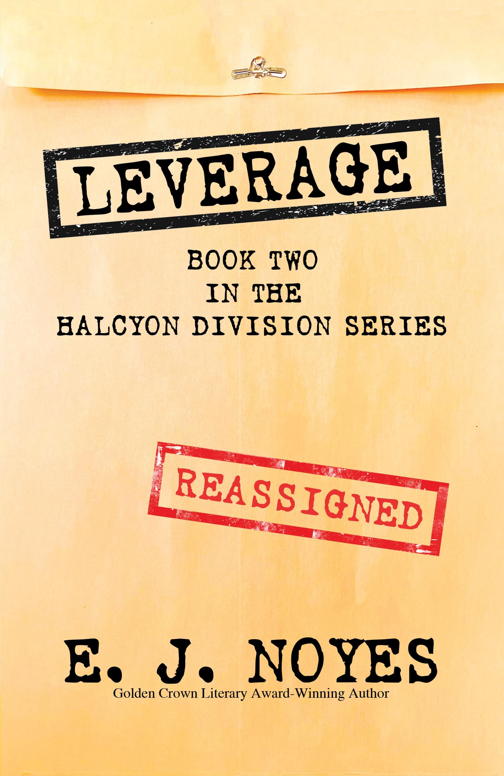 Leverage: 2 (Halcyon Division) - Noyes, E J