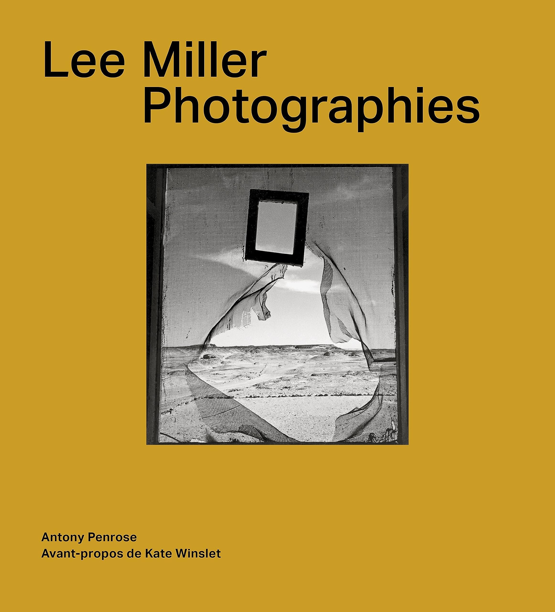 Lee Miller. Photographies: PHOTOGRAPHIES