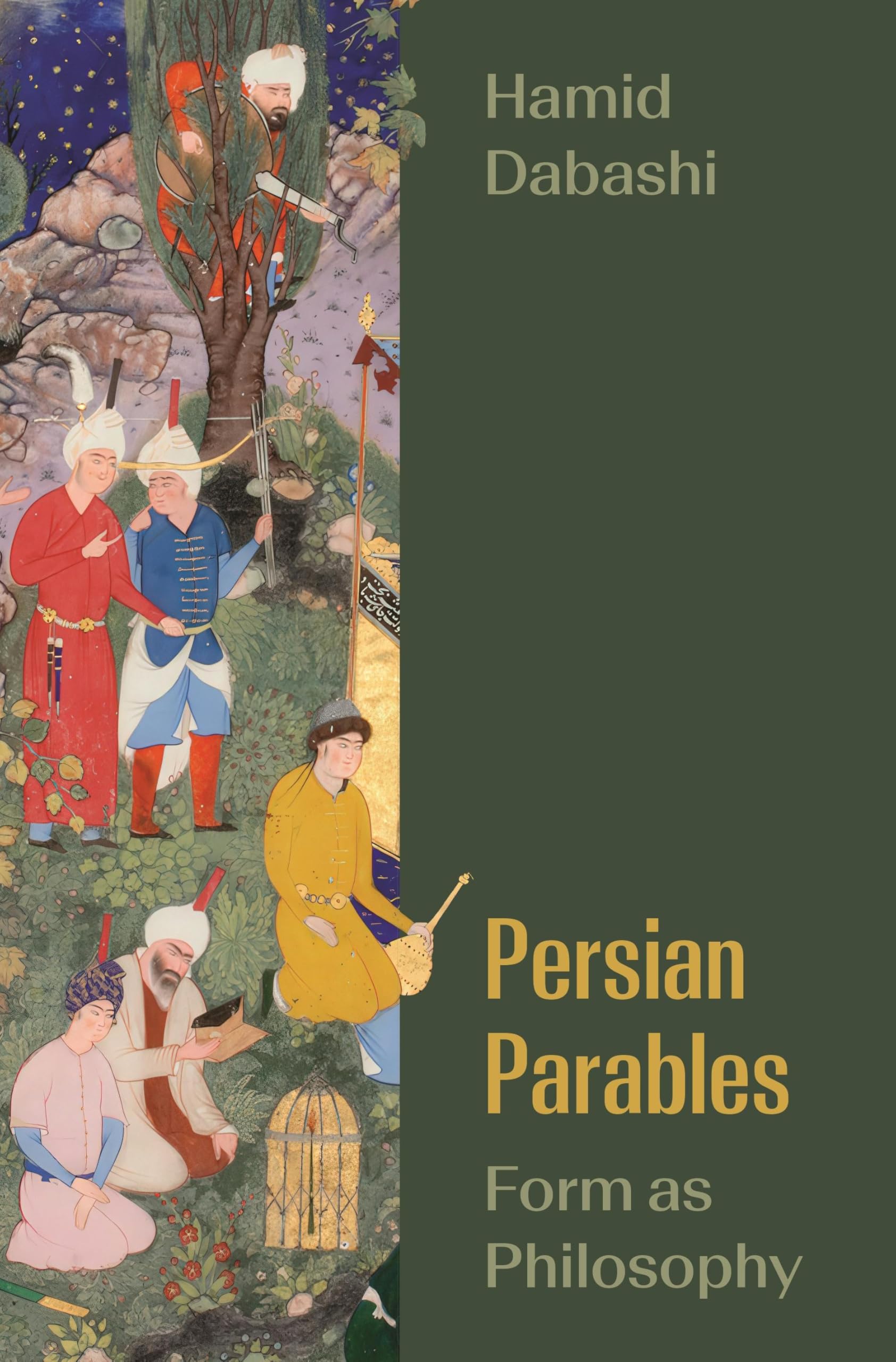 Persian Parables Form as Philosophy by Hamid Dabashi (Paperback Book)