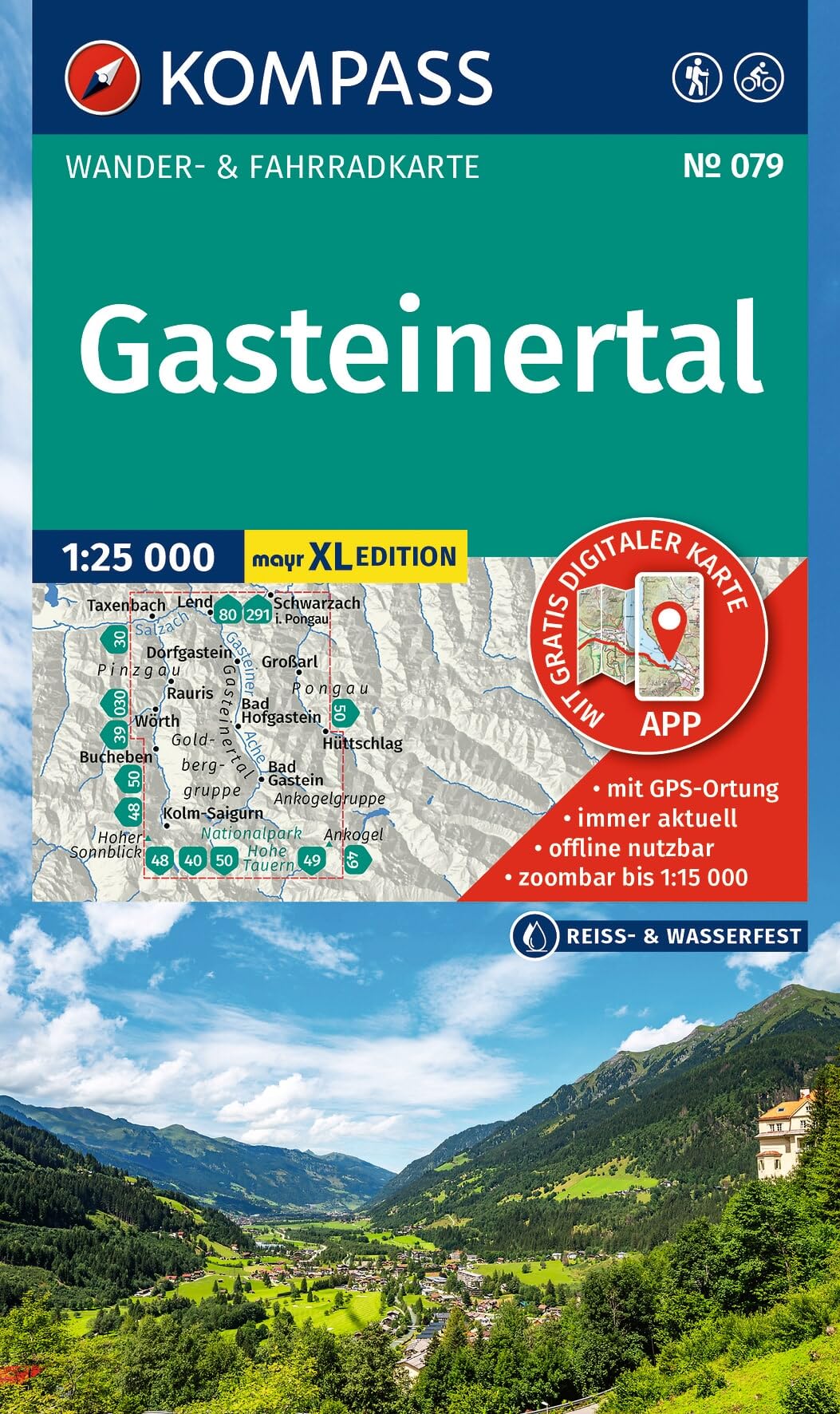 KOMPASS Wanderkarte 079 Gasteinertal 1:25.000: Wander- und Fahrradkarte in einem - inklusive Offline-Verwendung in der KOMPASS-App. Wander-& Radwege. Panorama. Skitouren. Langlaufen. Reiten.