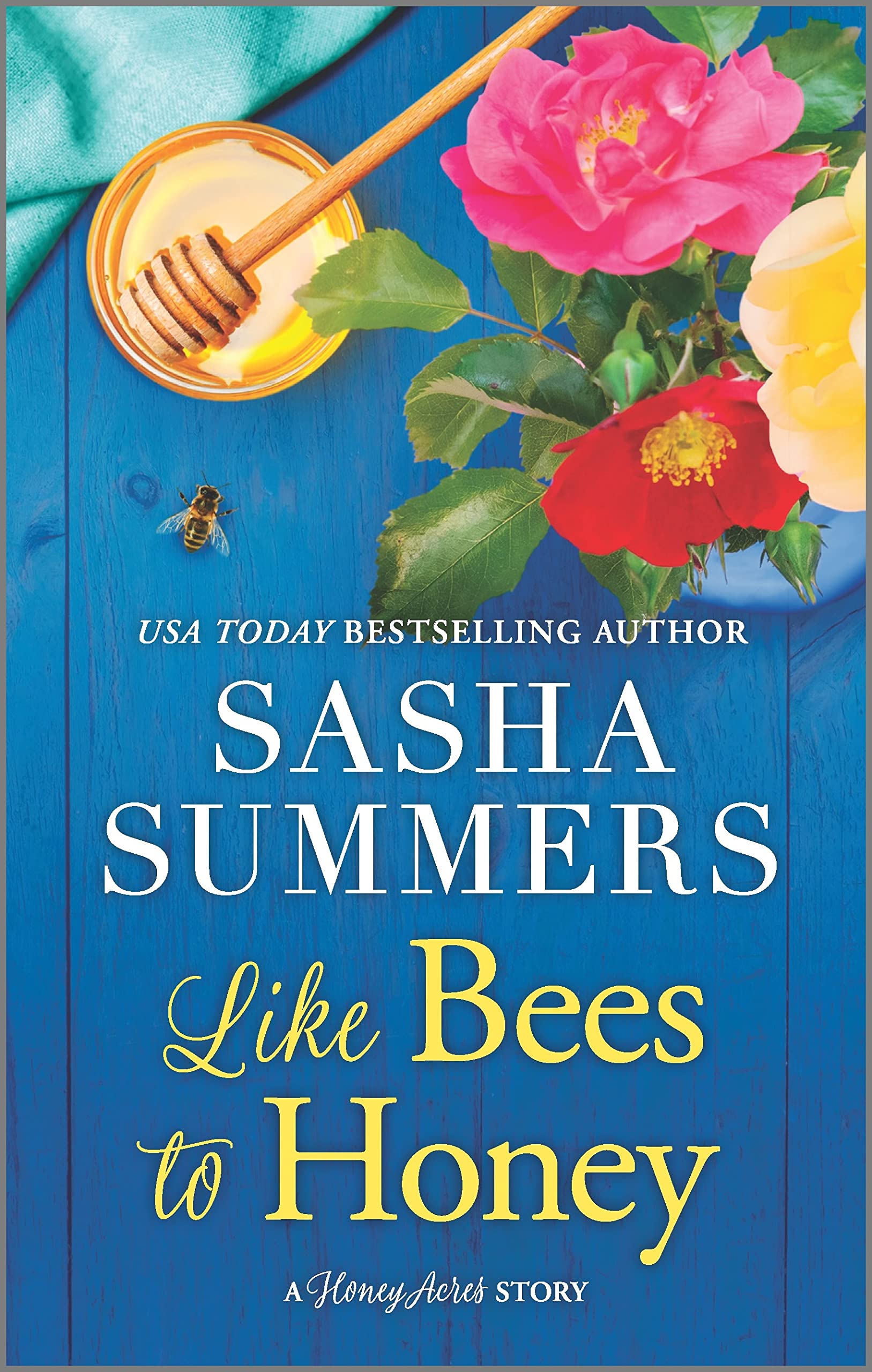 Buy Like Bees to Honey: A Heartwarming Small Town Romance About a Woman Choosing Between Two Loves (Honey Acres) — BookShops.in