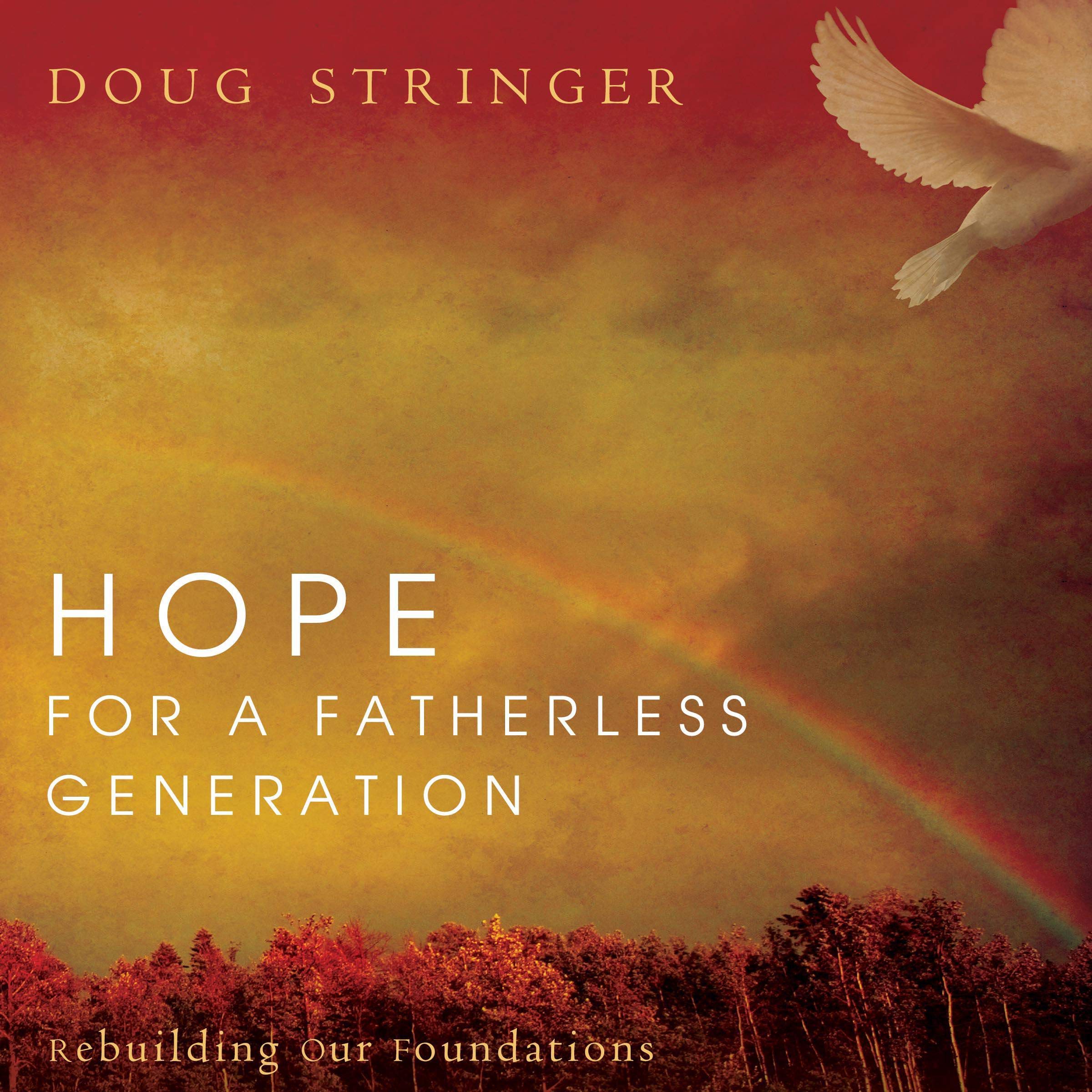 Hope for a Fatherless Generation