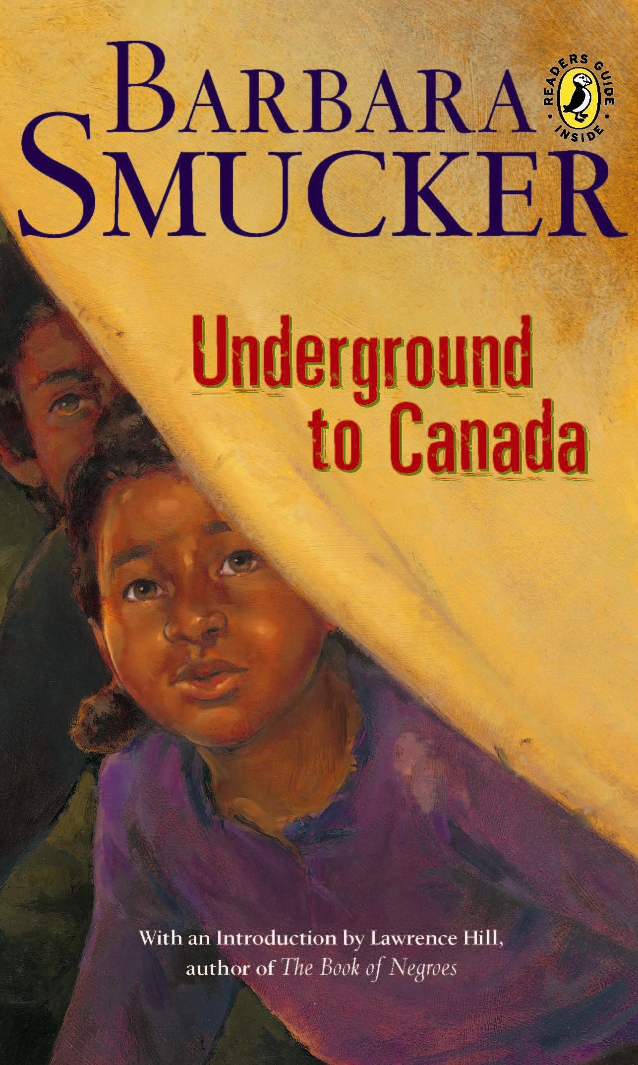 Underground To Canada Smucker, Barbara and Hill, Lawrence