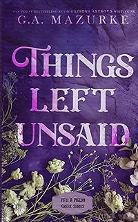 Things Left Unsaid: Discreet Special Edition (7C’s: A Pigeon Creek Series)