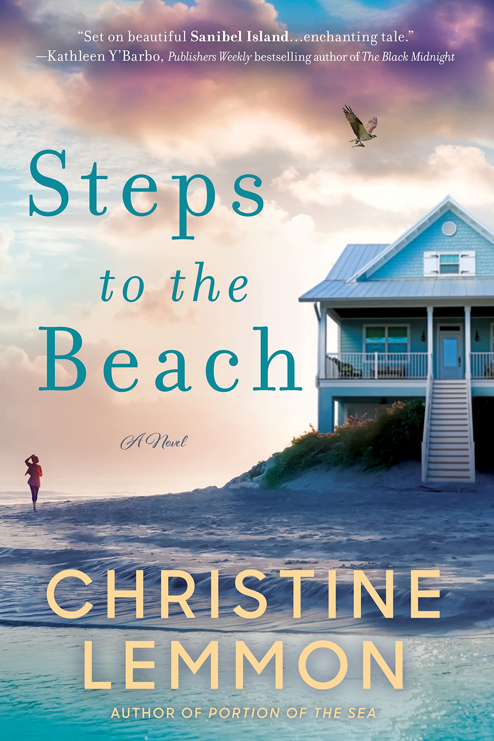 Steps to the Beach: "Experience the Power of Faith, Hope, and Renewal - Dive into an Uplifting Christian Fiction Novel set on Sanibel Island!"