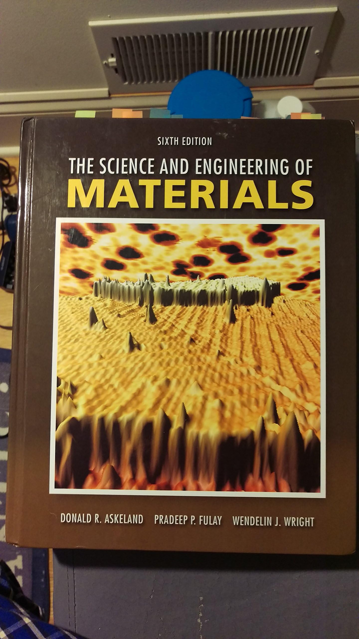 The Science and Engineering of Materials