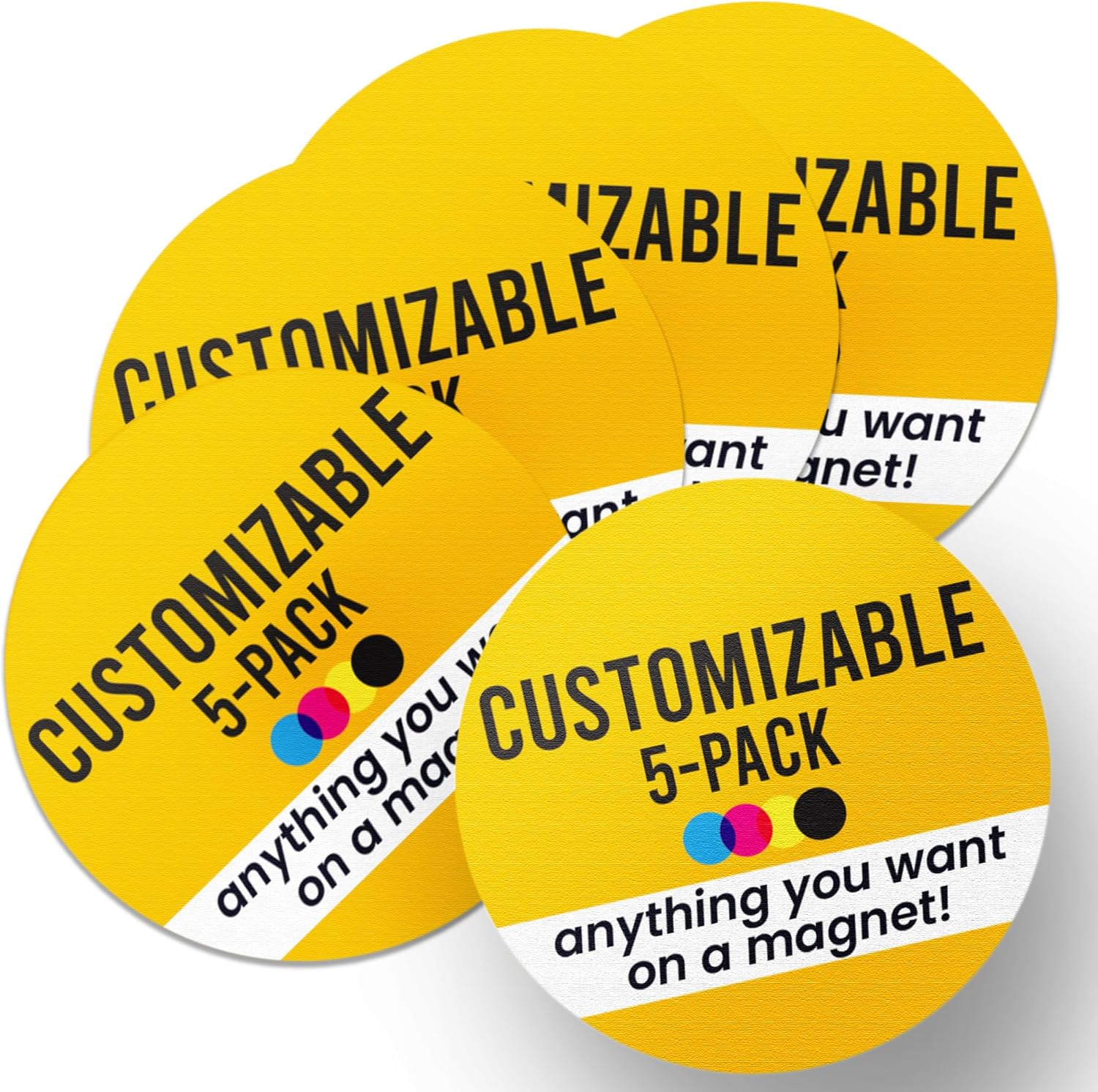 Magnet Me Up Custom 6 Inch Round Magnet, 5 Pack, Customizable Magnet for Businesses, Personal Use, Choose Your Text, Upload Image, Magnetic Vinyl for Car and Any Magnetic Surface, Crafted in USA