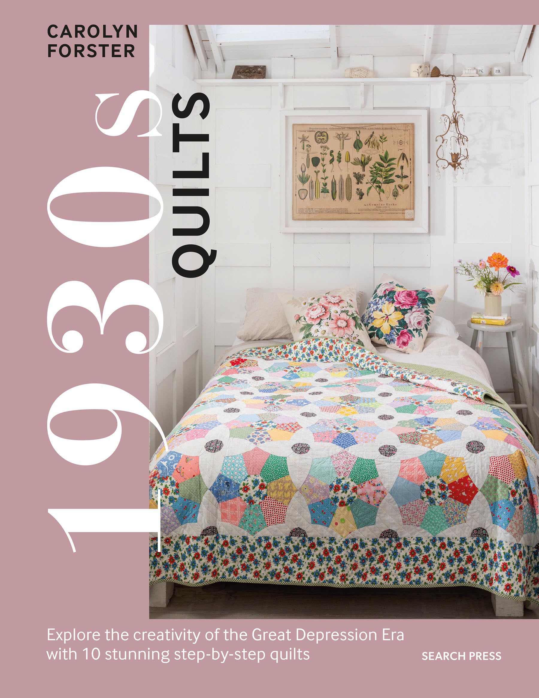 1930s Quilts: Explore the creativity of the Great Depression era with 10 stunning step-by-step quilts