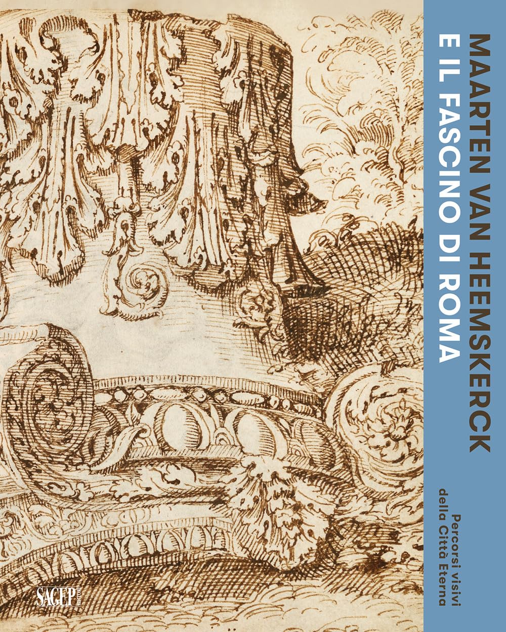 Voyage à Rome avec Maarten van Heemskerck fascino di Roma beau livre