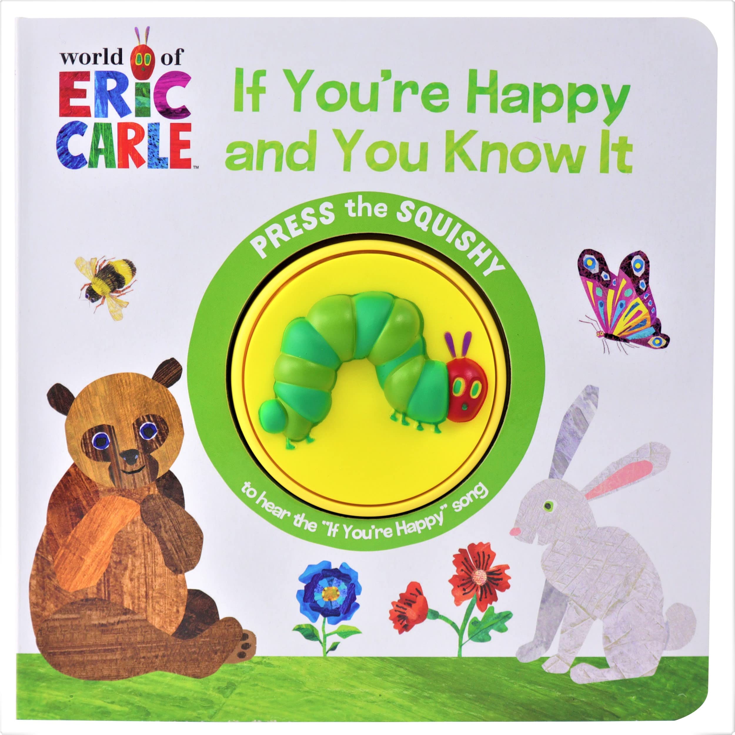 World of Eric Carle: If You're Happy and You Know Board book – Sound Book, 6 April 2021