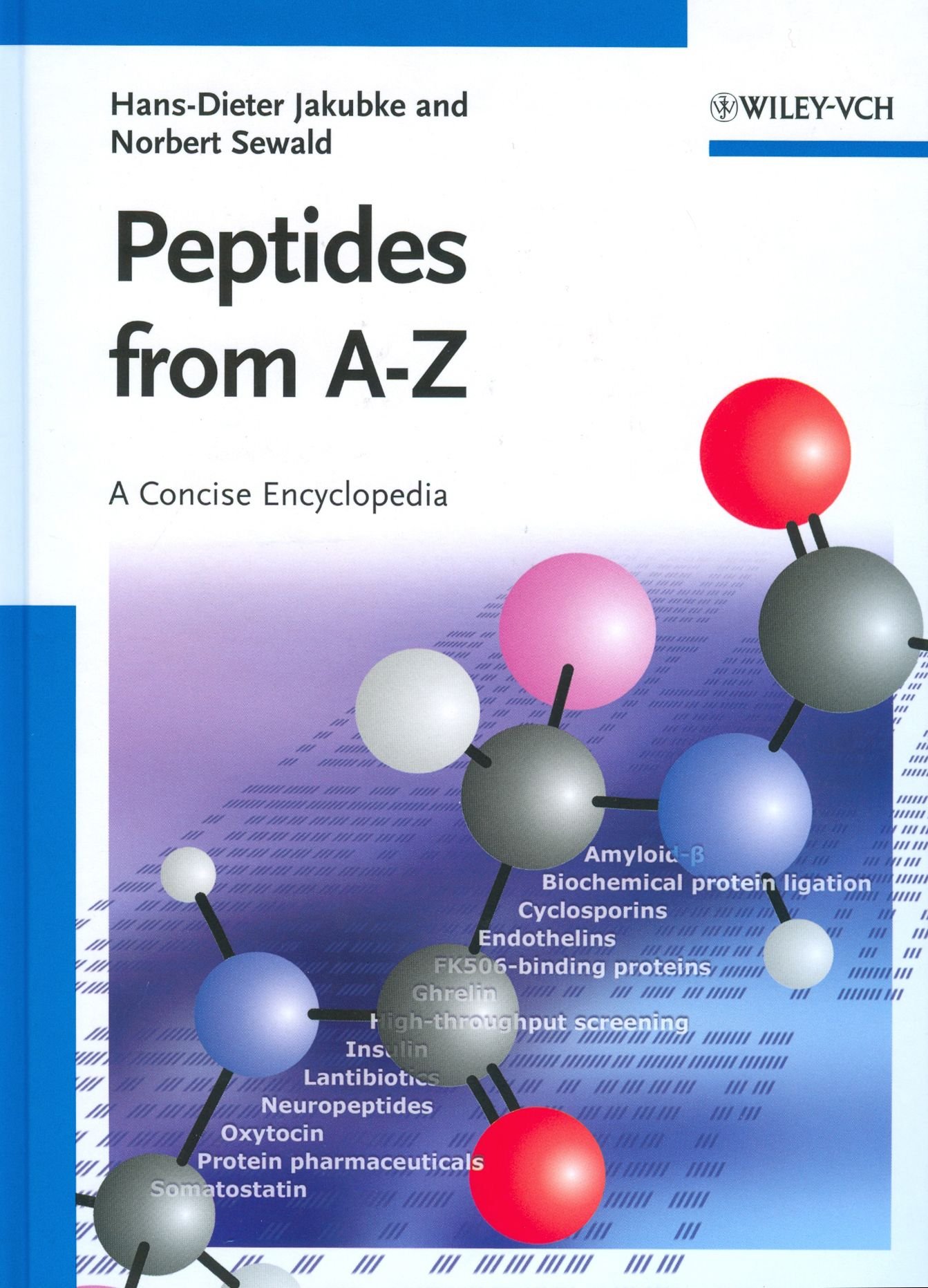 Peptides from A to Z: A Concise Encyclopedia