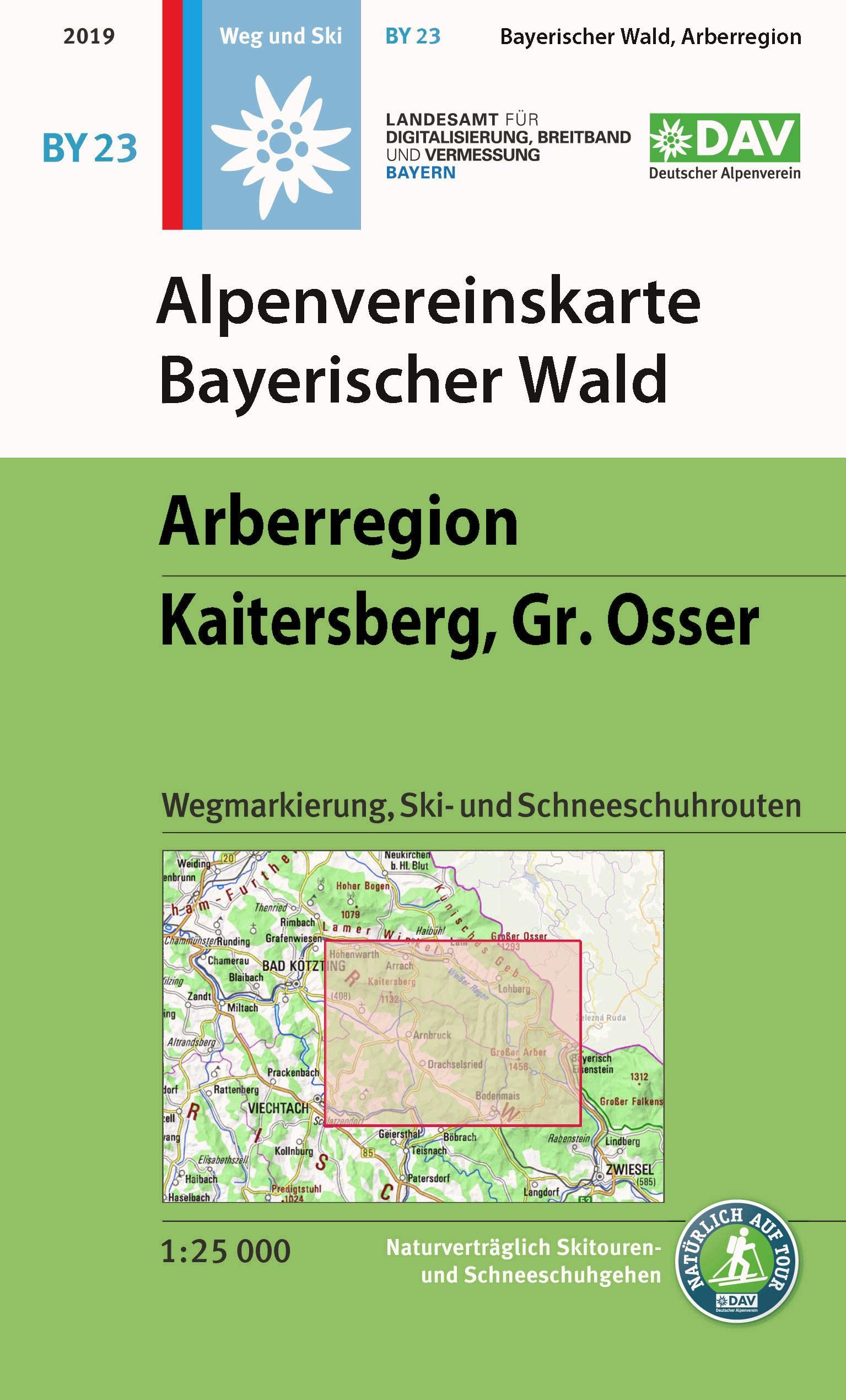 Bayerischer Wald - Arberregion - Kaitersberg walk+ski (BY23): Wegmarkierung, Ski- und Schneeschuhrouten (Alpenvereinskarte Bayerische Alpen)