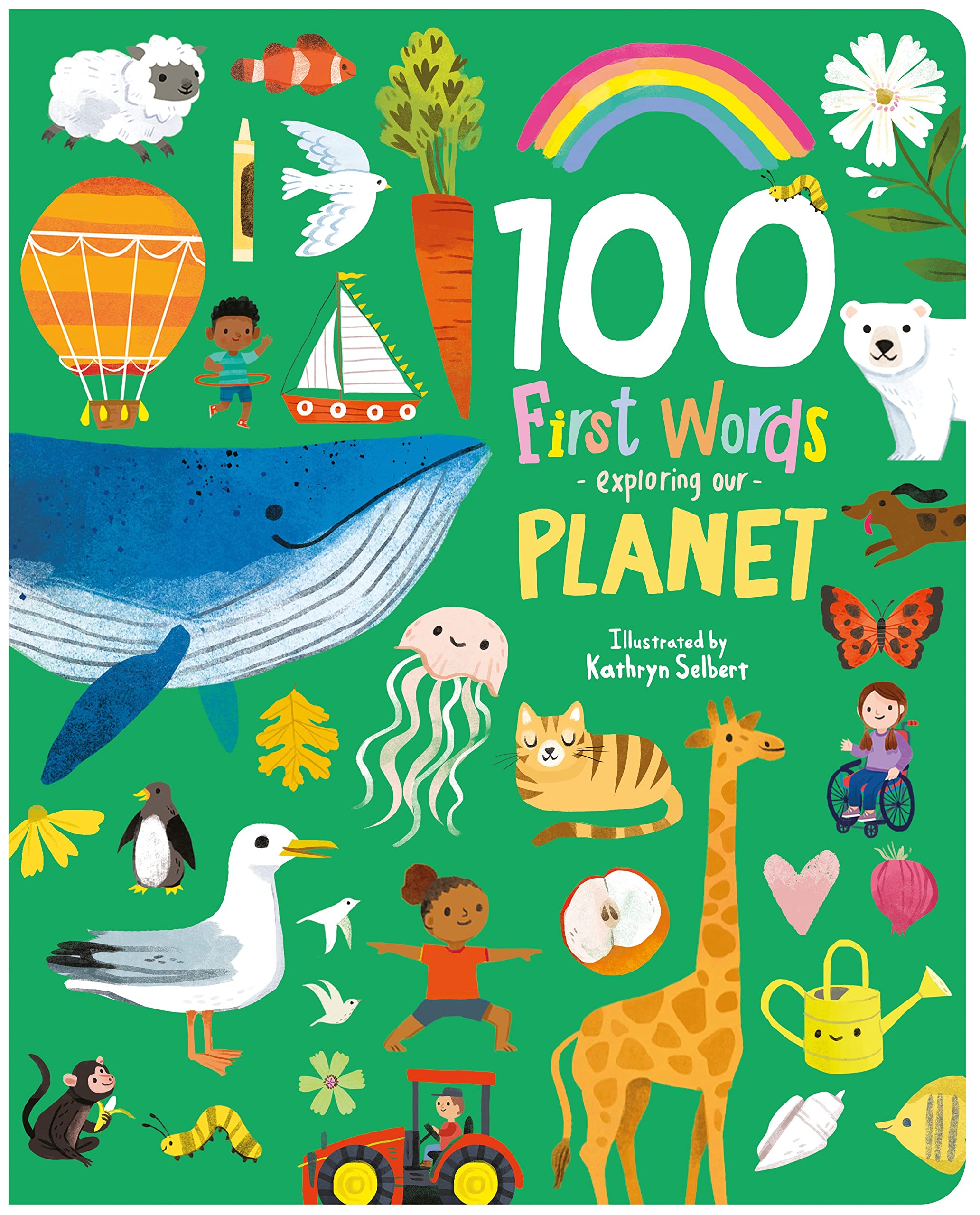 100 First Words Exploring Our Planet