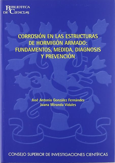 Portada de Corrosión en las estructuras de hormigón armado : fundamentos, medida, diagnosis y prevención: Fundamentos, medida, diagnosis y prevención: 30