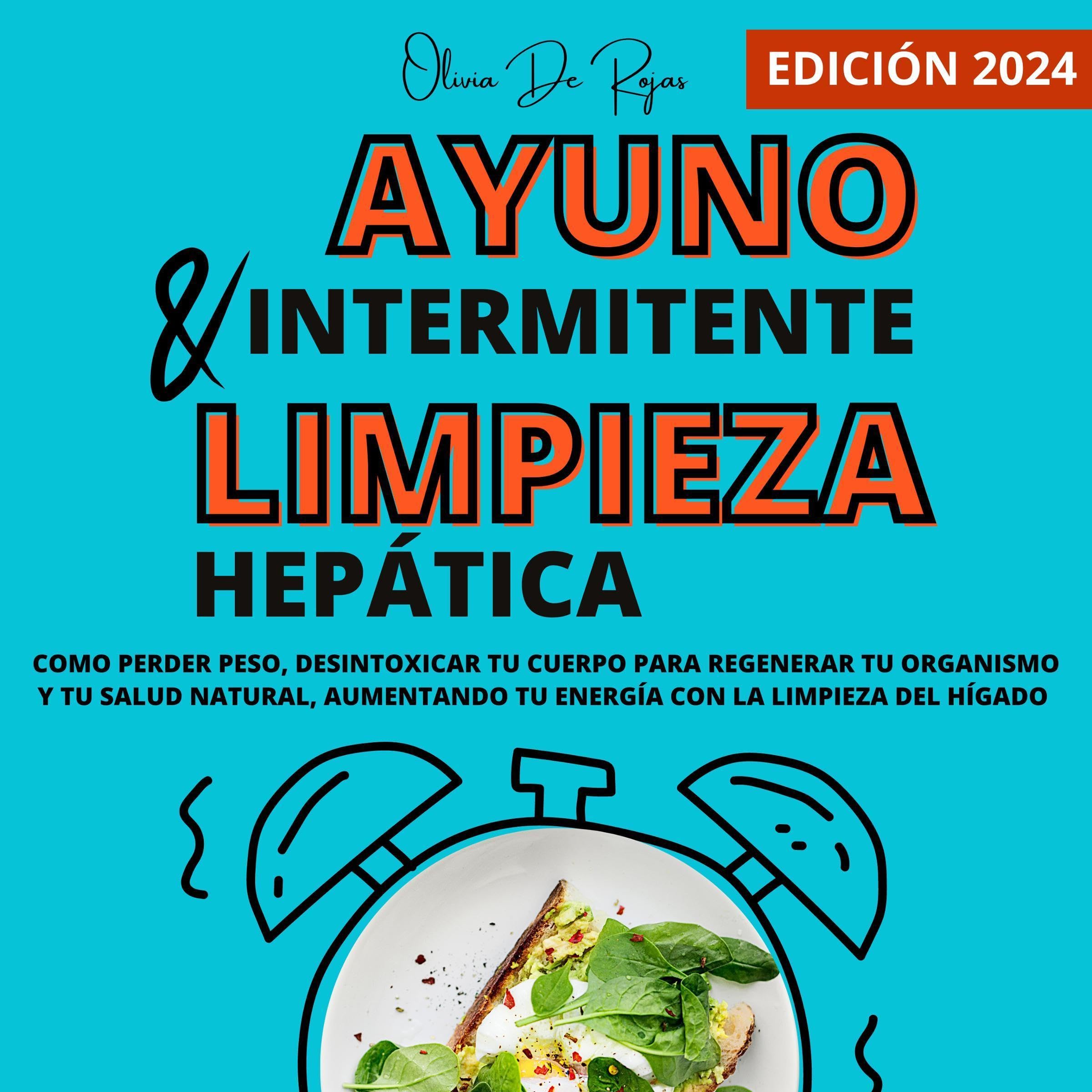 Cover art for Ayuno intermitente y Limpieza hepática [Intermittent Fasting and Liver Cleansing]