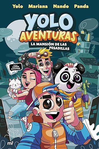 Yolo Aventuras. La mansión de las pesadillas: 1 (4You2)