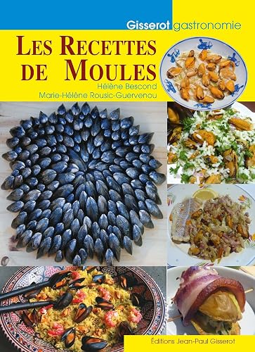 Recettes de moules (les)