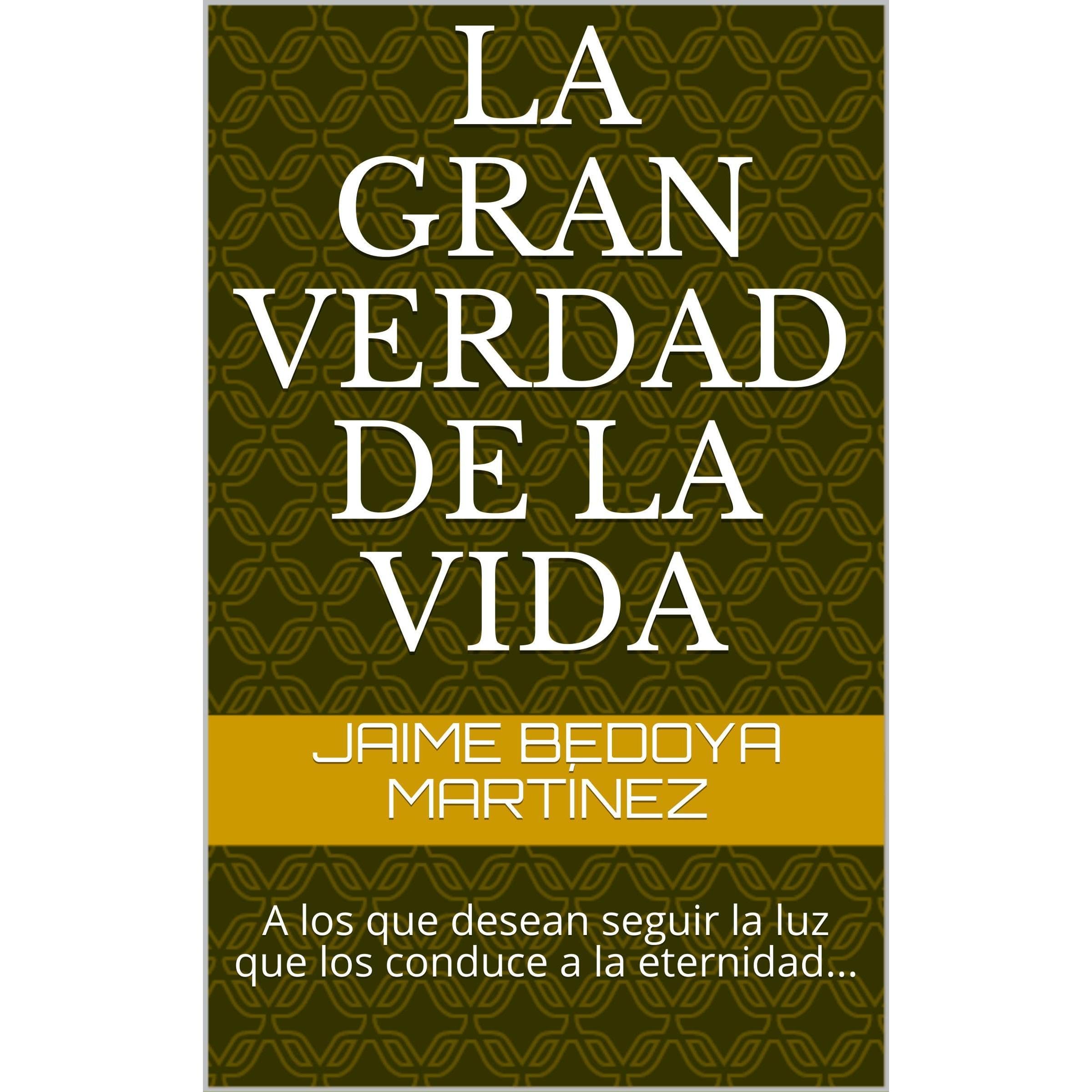 La gran verdad de la vida