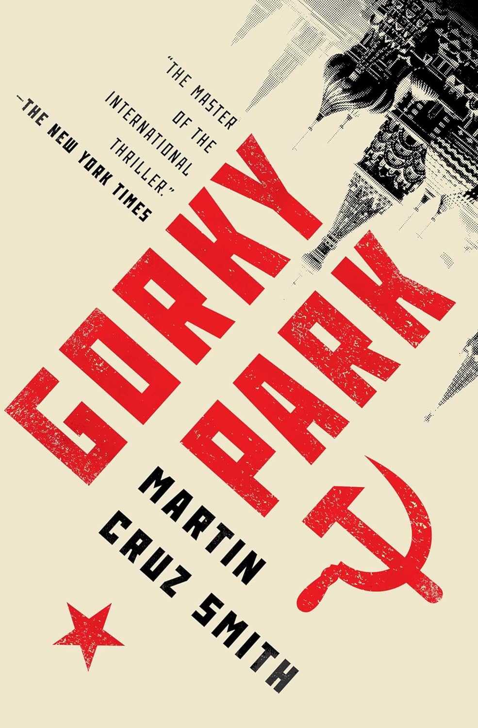 Gorky Park (The Arkady Renko Novels Book 1)