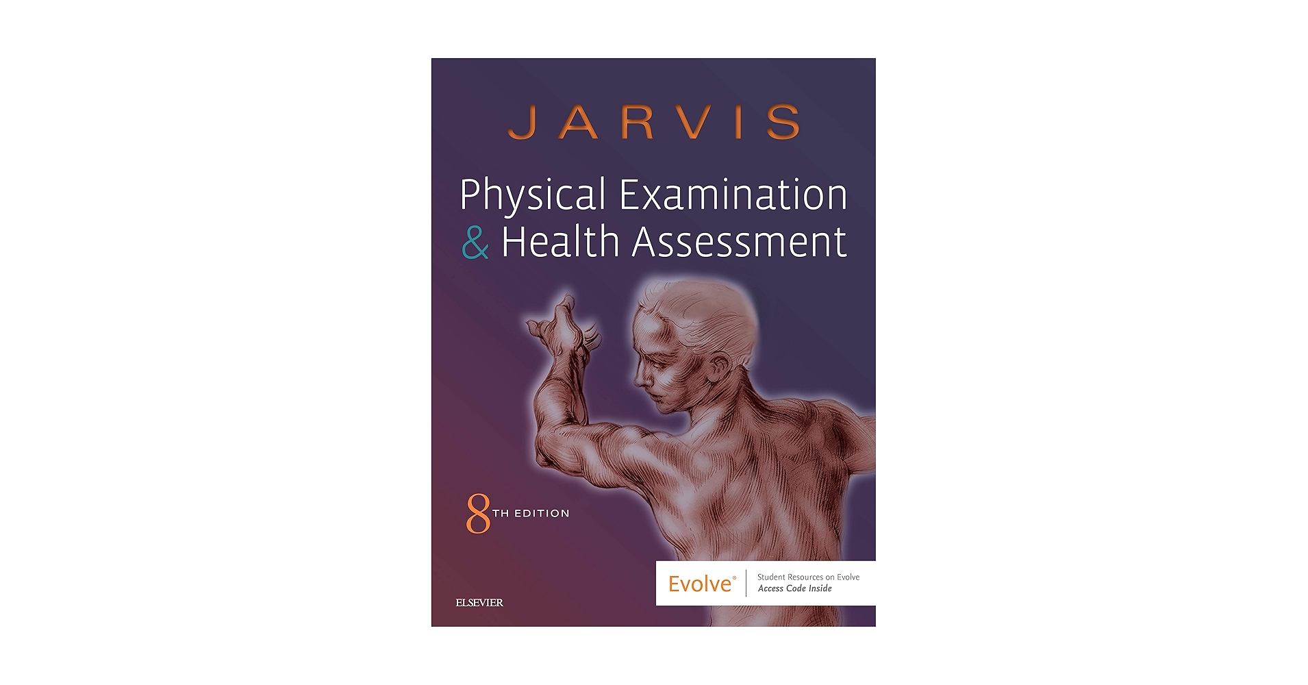 Physical Examination and Health Assessment: 9780323510806