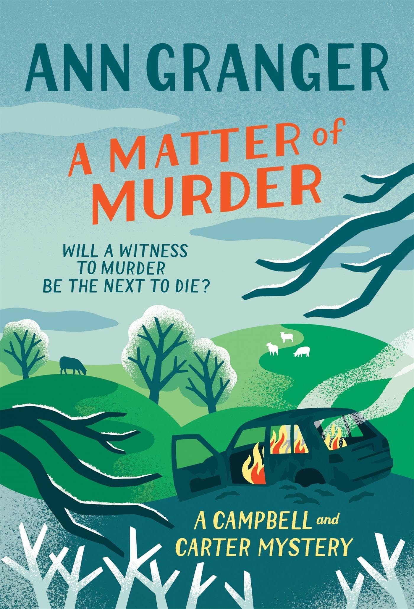 A Matter of Murder (Campbell & Carter mystery 7): A gripping Cotswold cosy crime mystery