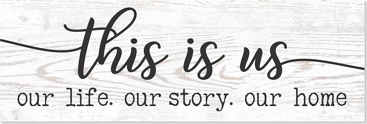 This is Us Our Life Our Story Our Home White Wood Rustic Style Wall Décor Sign 10x30