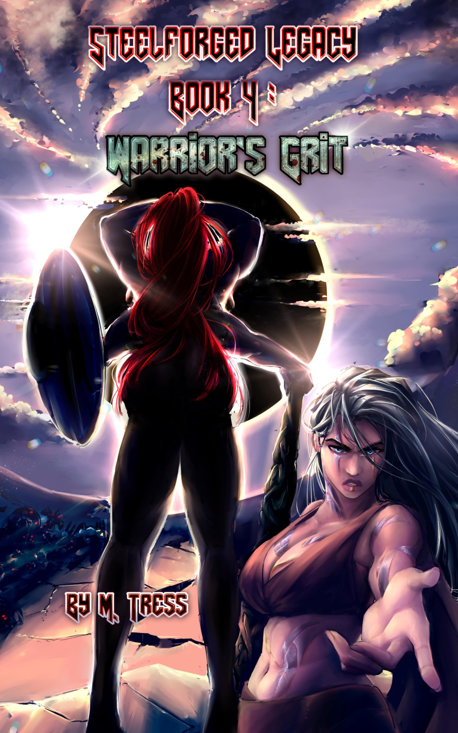 Warrior's Grit: Steelforged Legacy (Book 4)