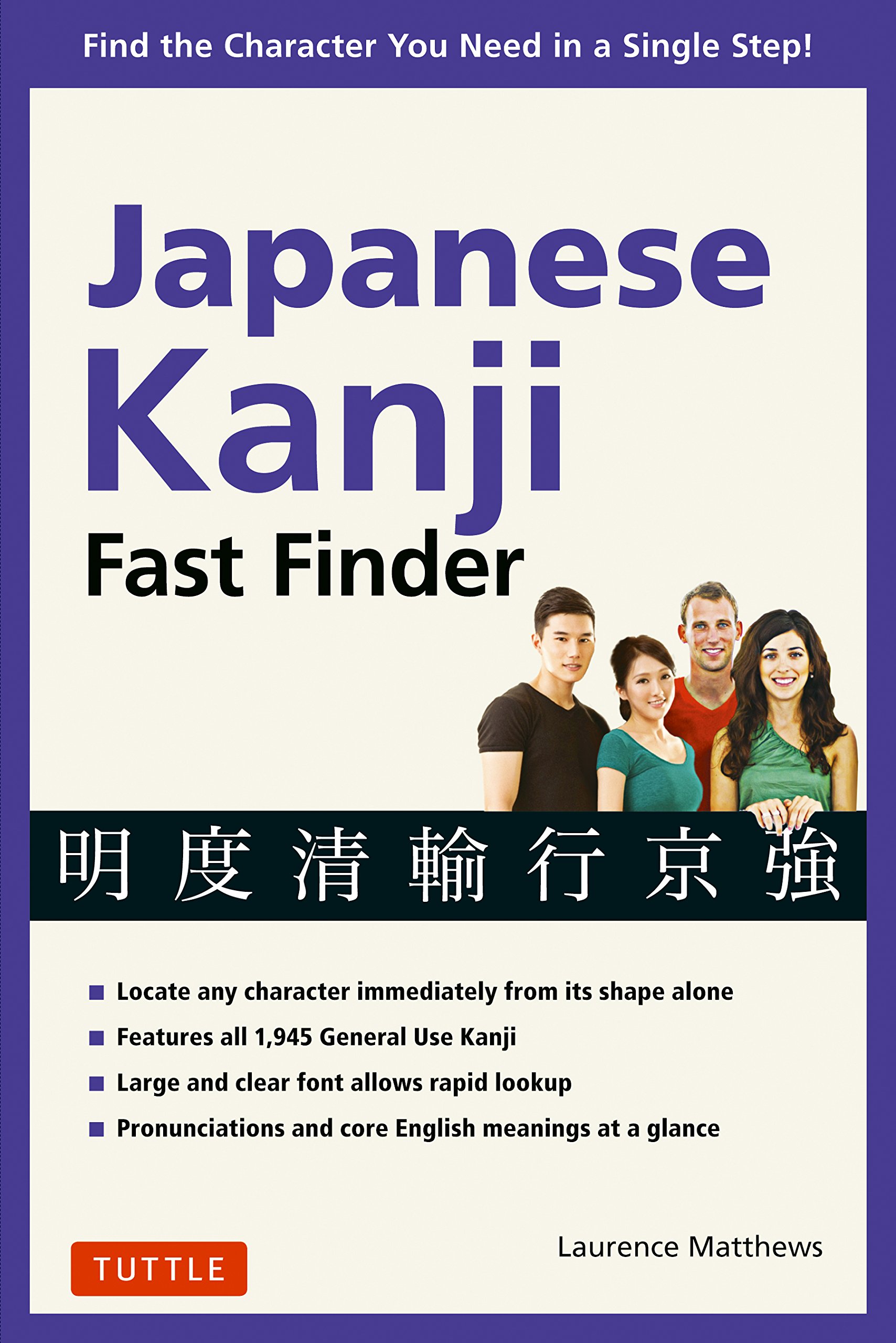 Japanese Kanji Fast Finder by Laurence Matthews (Paperback Book)