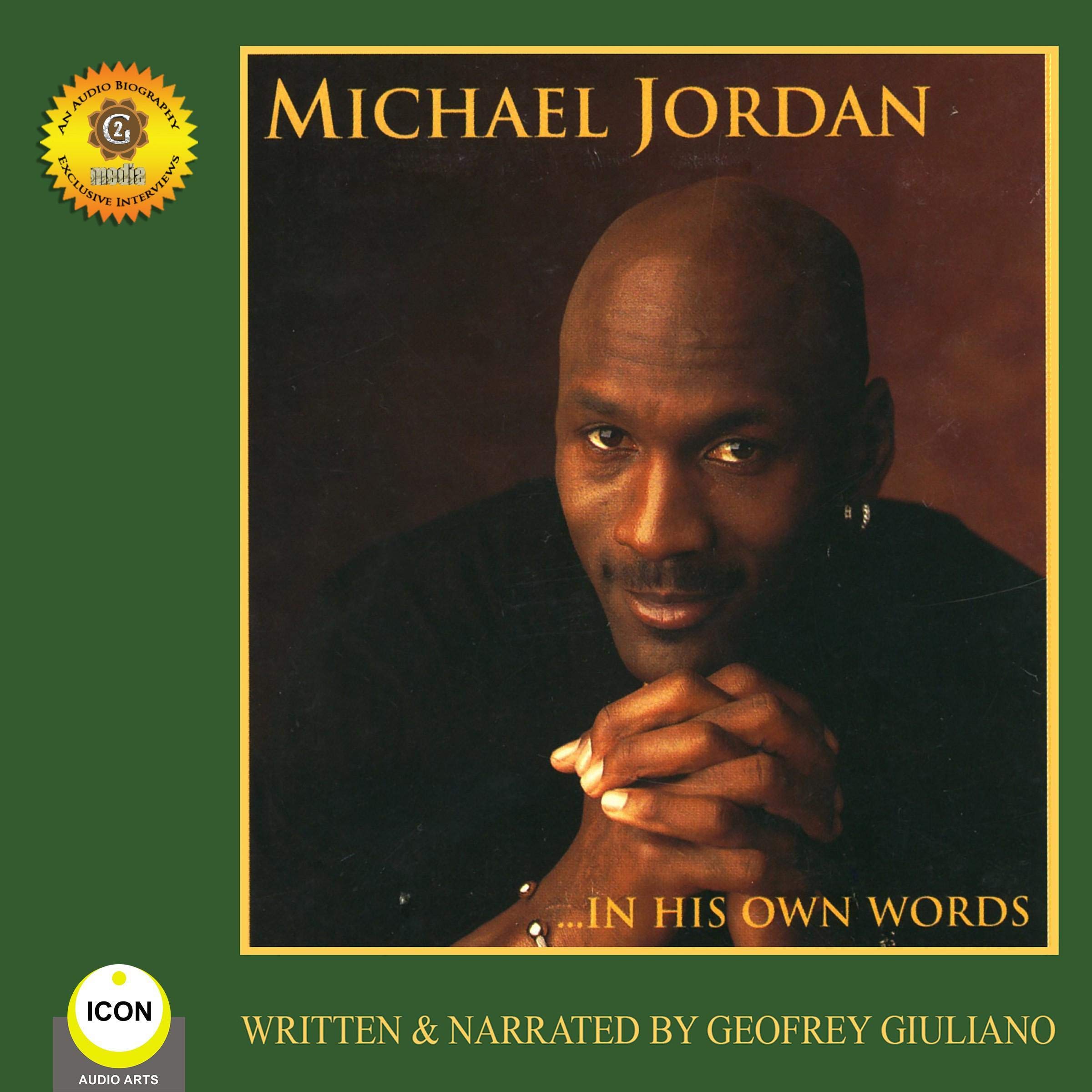 Michael Jordan: In His Own Words