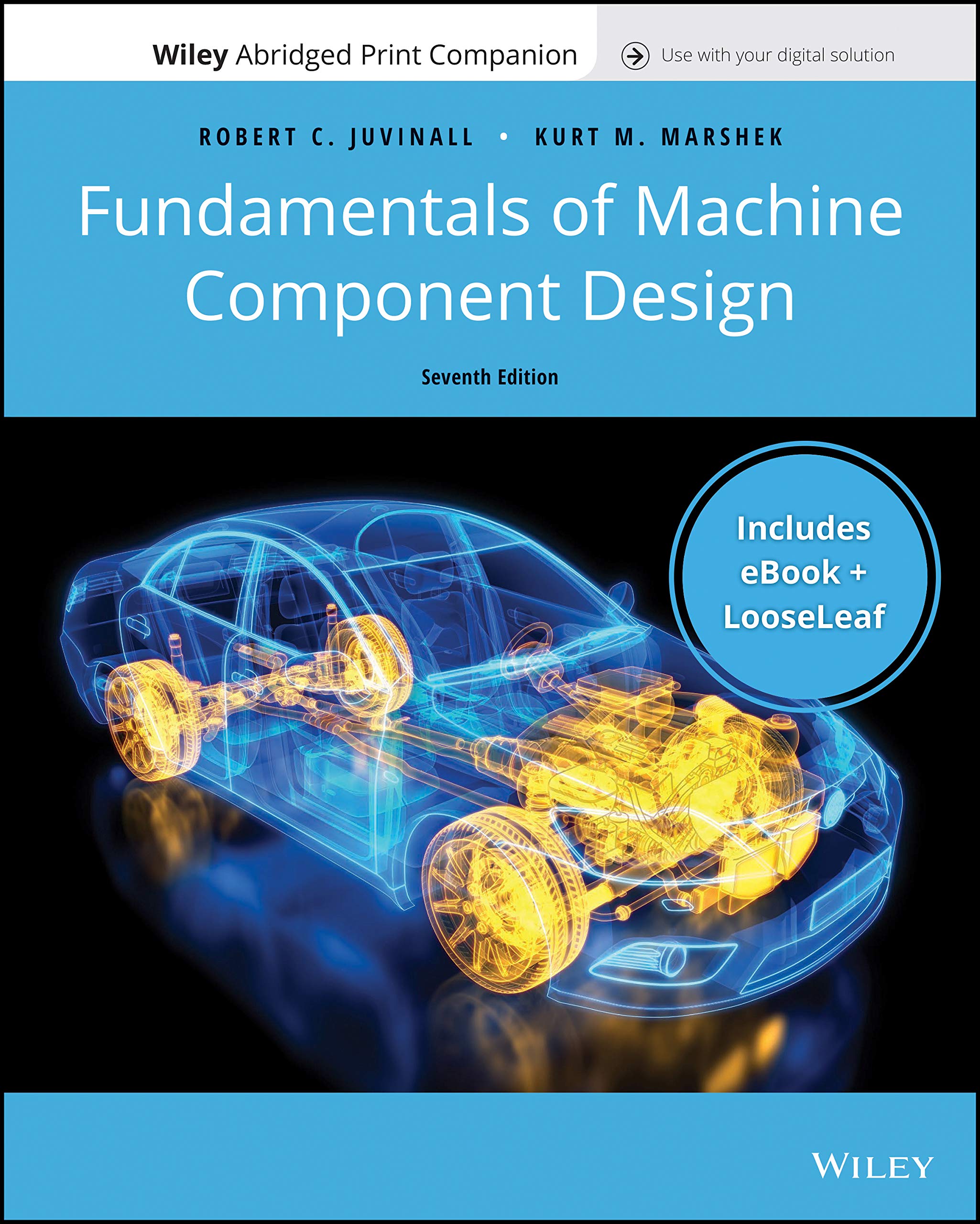 Fundamentals of Machine Component Design, 7e Enhanced eText with Abridged Print Companion
