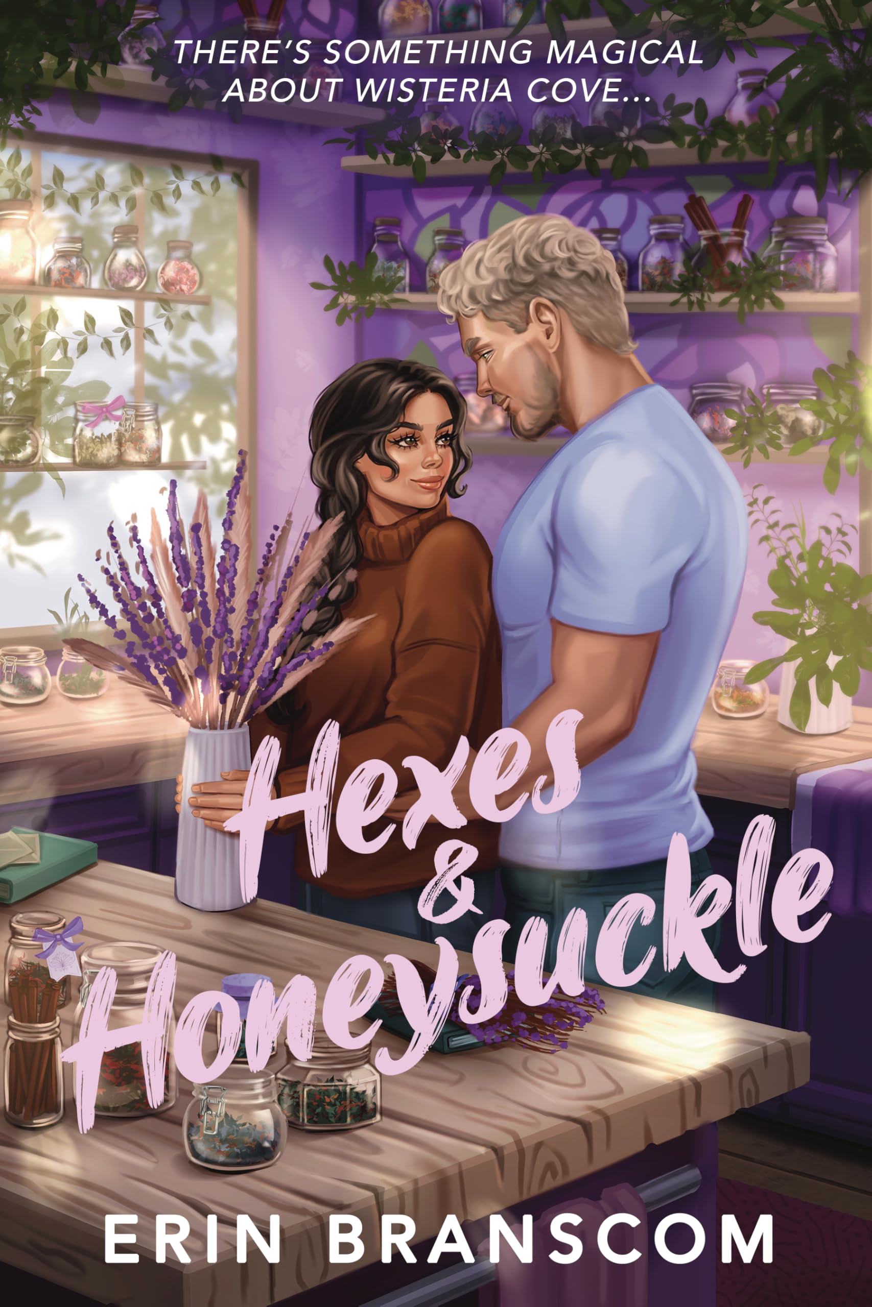 Hexes & Honeysuckle: A Small Town Cozy RomCom (Wisteria Cove Book 3)