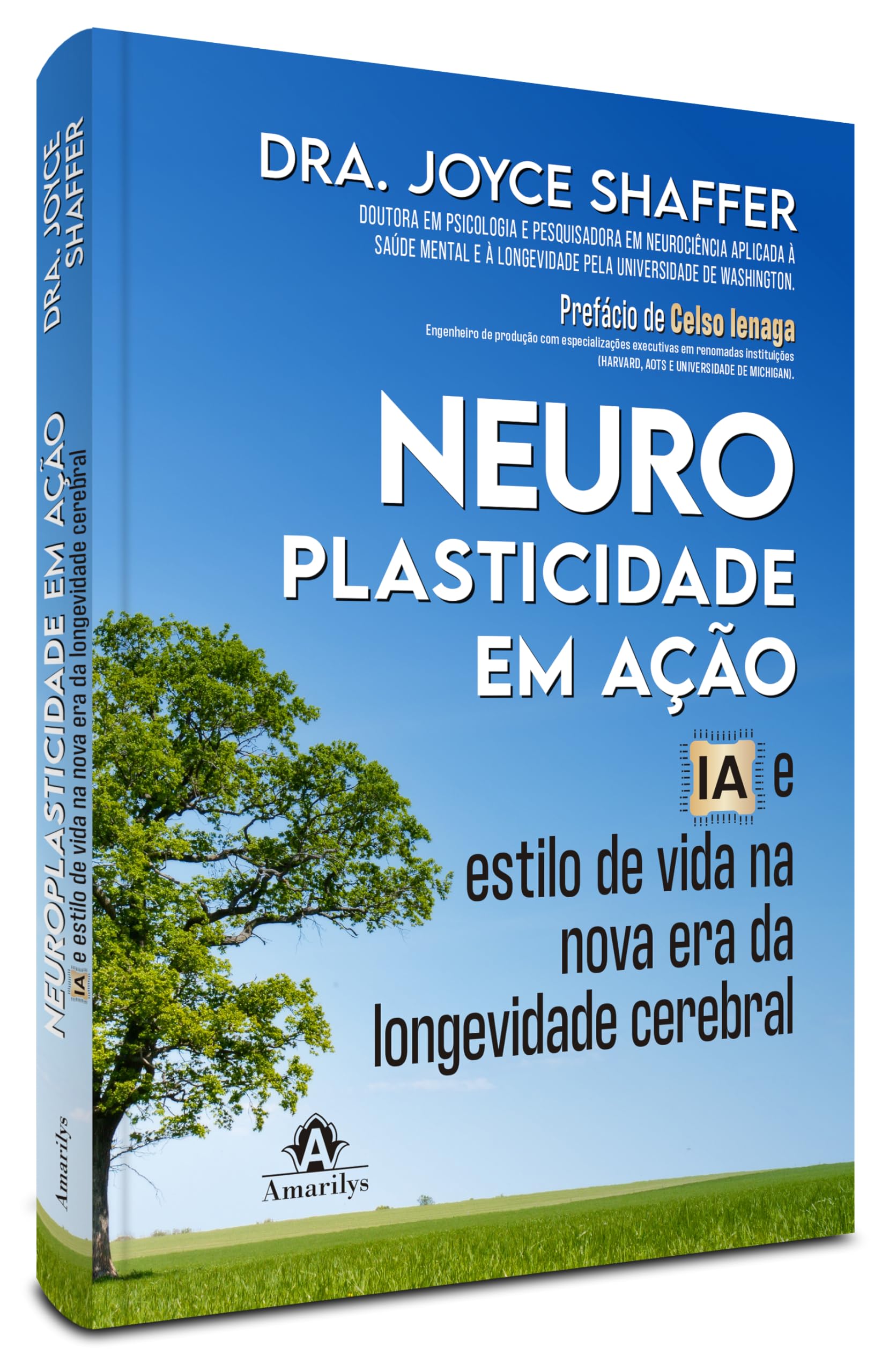 Joyce Shaffer Neuroplasticidade em ação - Dra. Joyce Shaffer