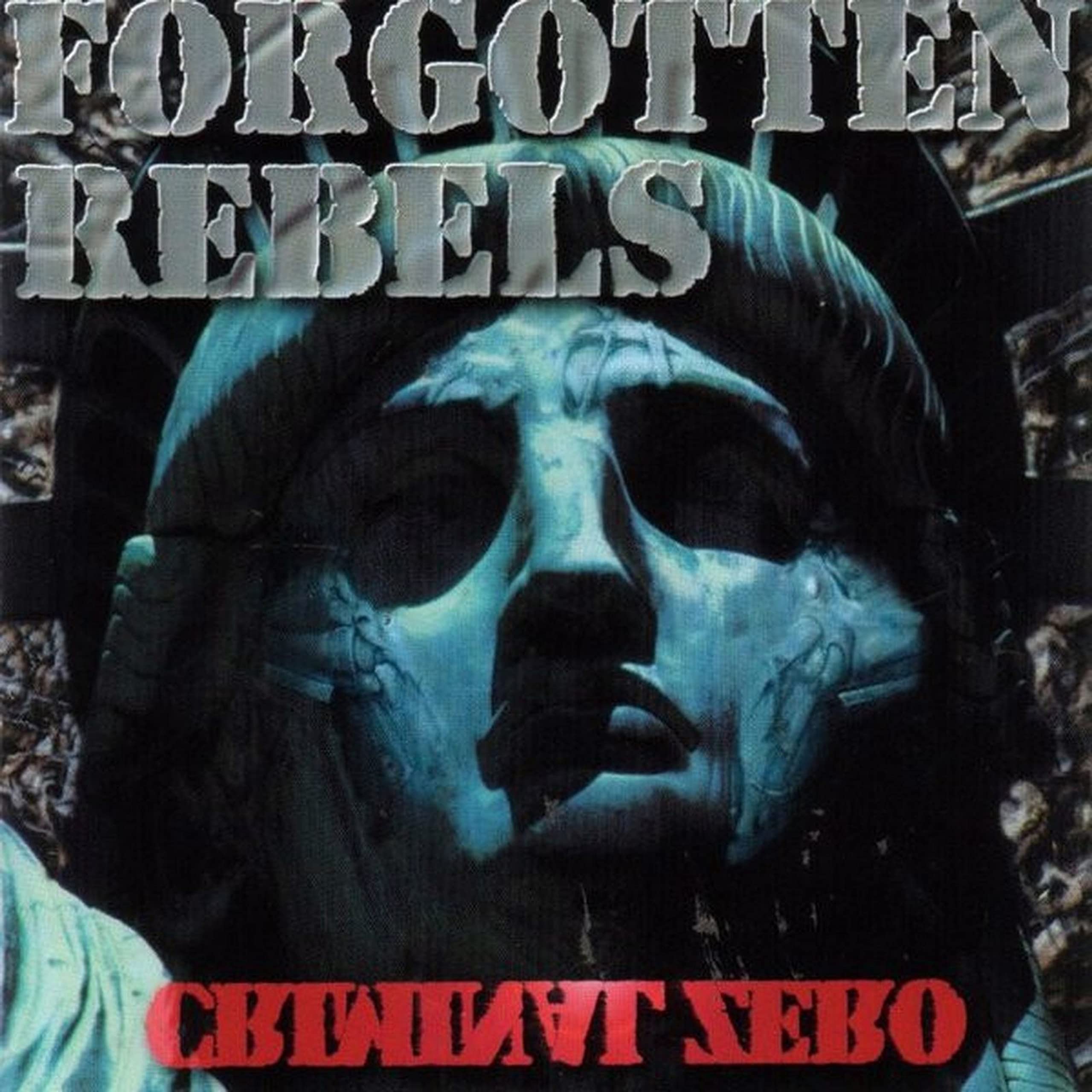 The Forgotten Rebels