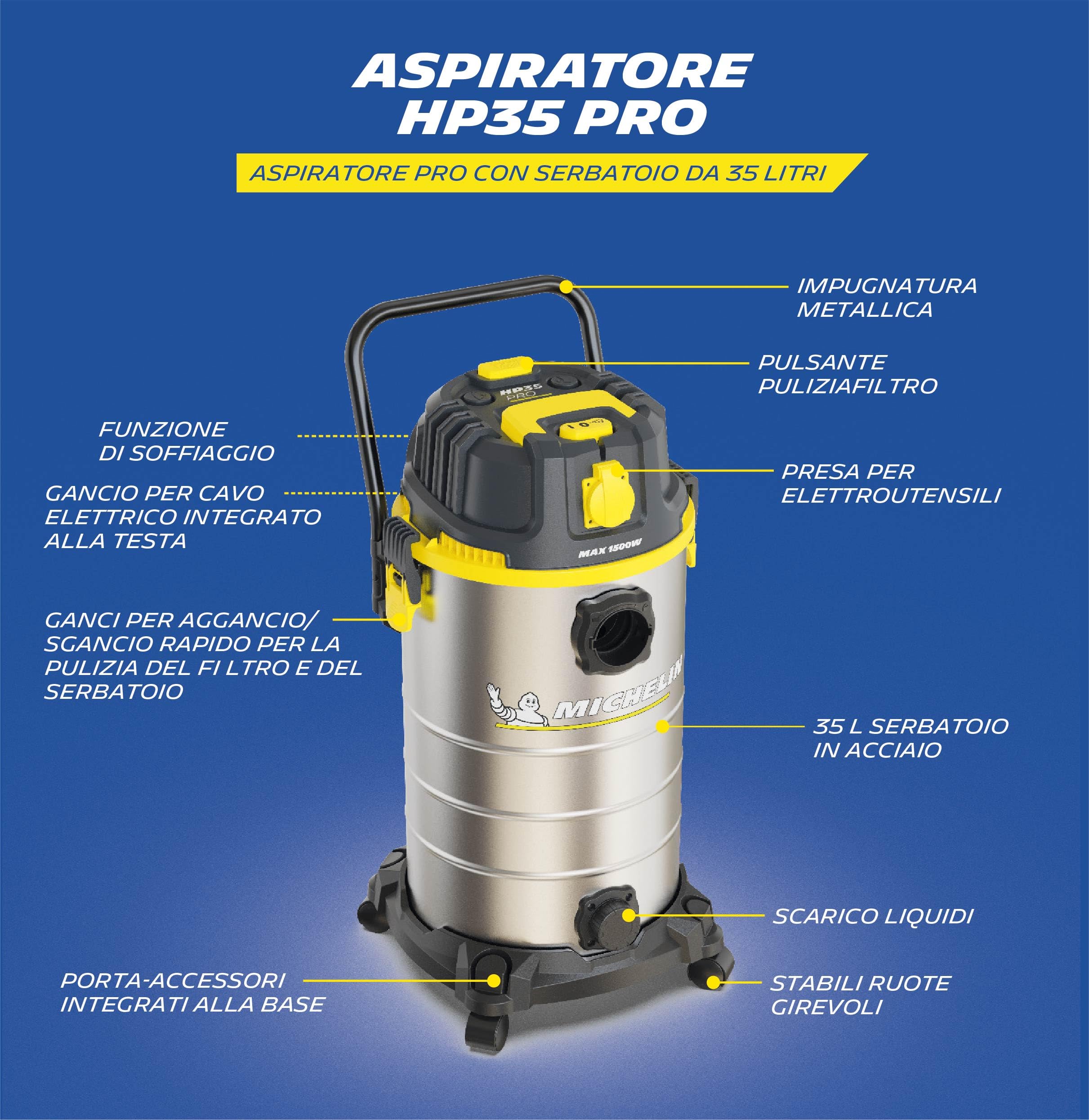 MICHELIN, Aspiratore Solidi e Liquidi, HP35 PRO, Serbatoio in Acciaio da 35 L con Manico Ergonomico, con Presa Elettroutensili, 1400 W, Completo di Accessori, Funzione di Soffiaggio, 21 kPa
