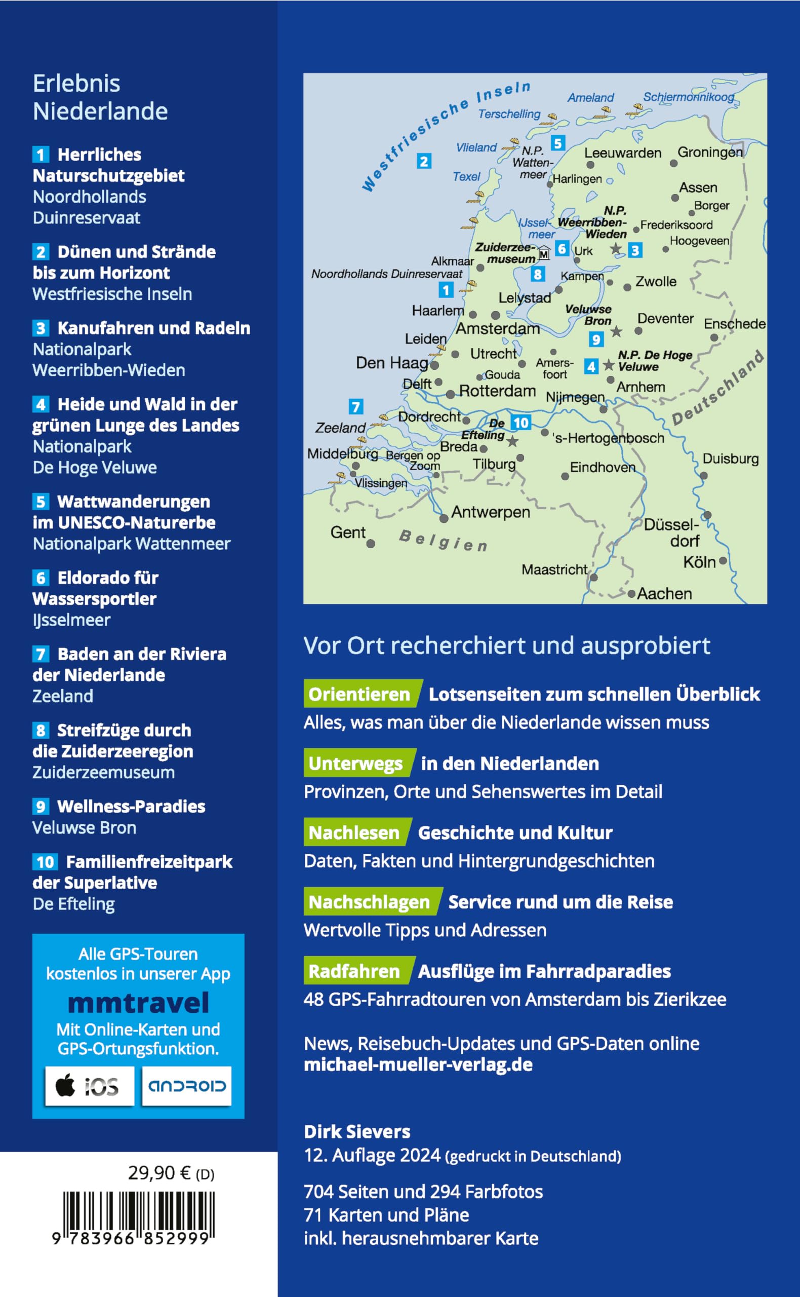 MICHAEL MÜLLER Reiseführer Niederlande: 100% authentisch, aktuell und vor Ort recherchiert. Inkl. Faltkarte. (MM-Reisen)