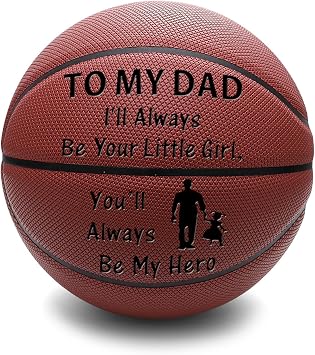 to My Dad Gift Personalized Engraved Basketball Indoor/Outdoor Basketball 29.5 Inch Birthday Inspirational Gifts for Dad from Son