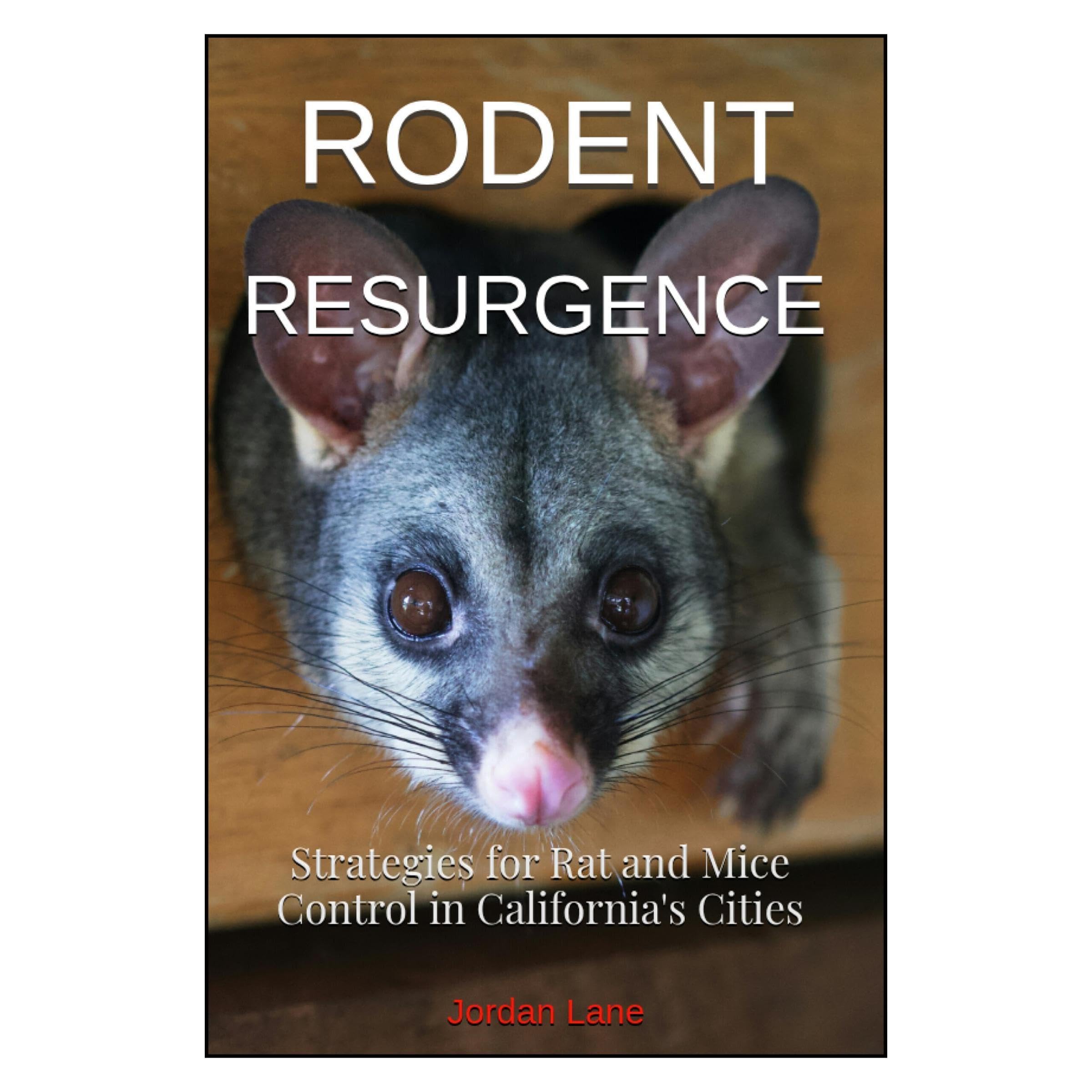 Rodent Resurgence