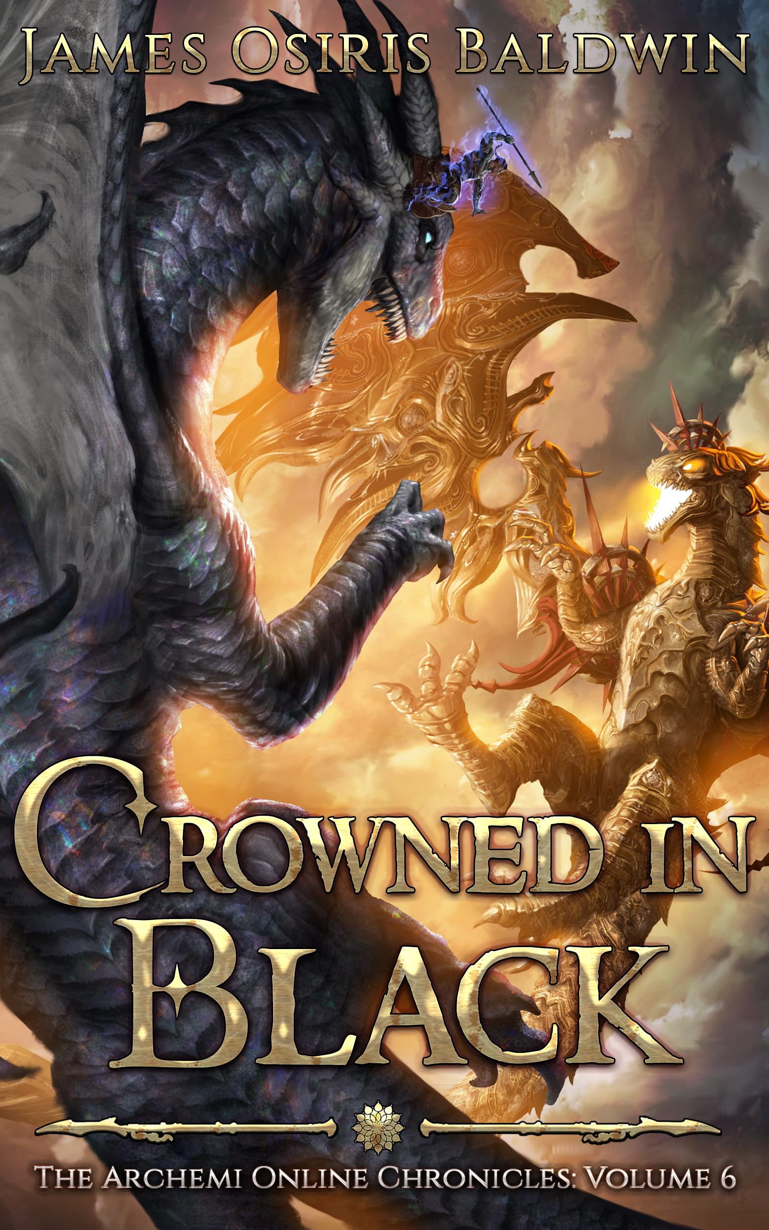 Crowned in Black: A LitRPG Dragonrider Adventure (The Archemi Online Chronicles Book 6)