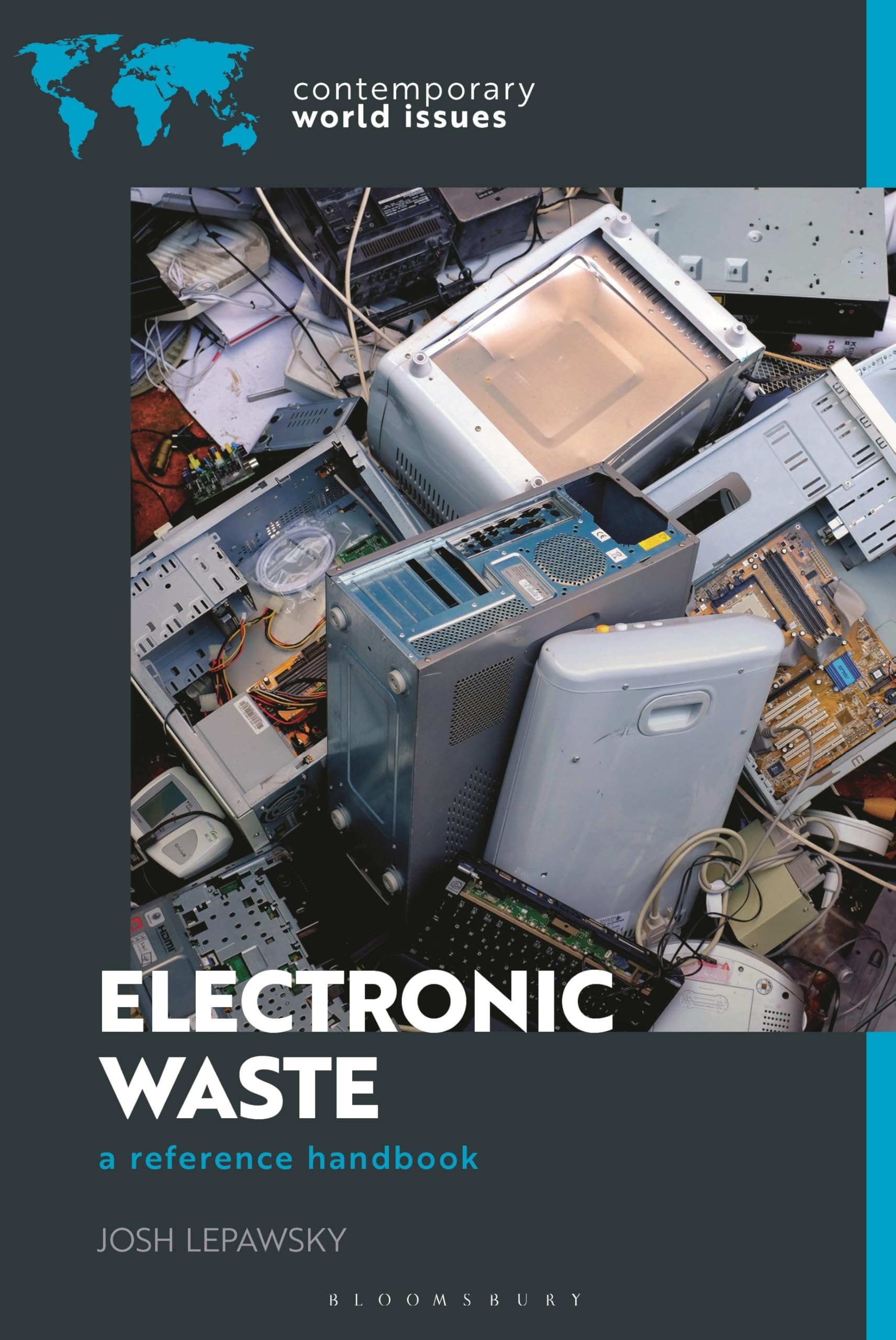 Electronic Waste: A Reference Handbook (Contemporary World Issues (Hardcover))