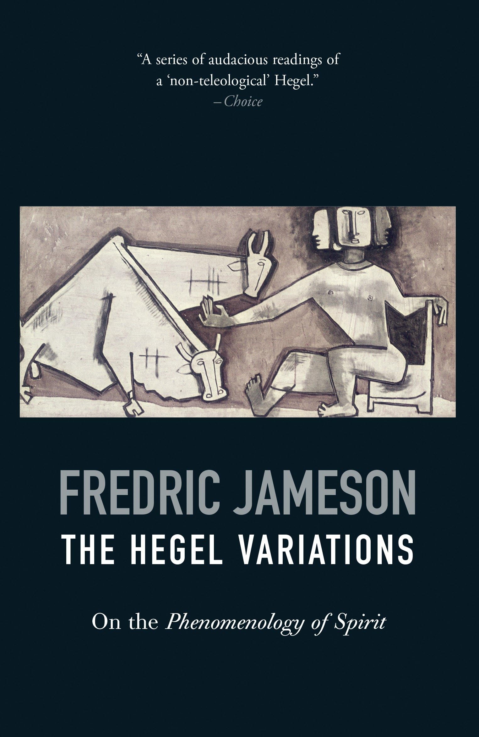 The Hegel Variations: On the Phenomenology of Spirit