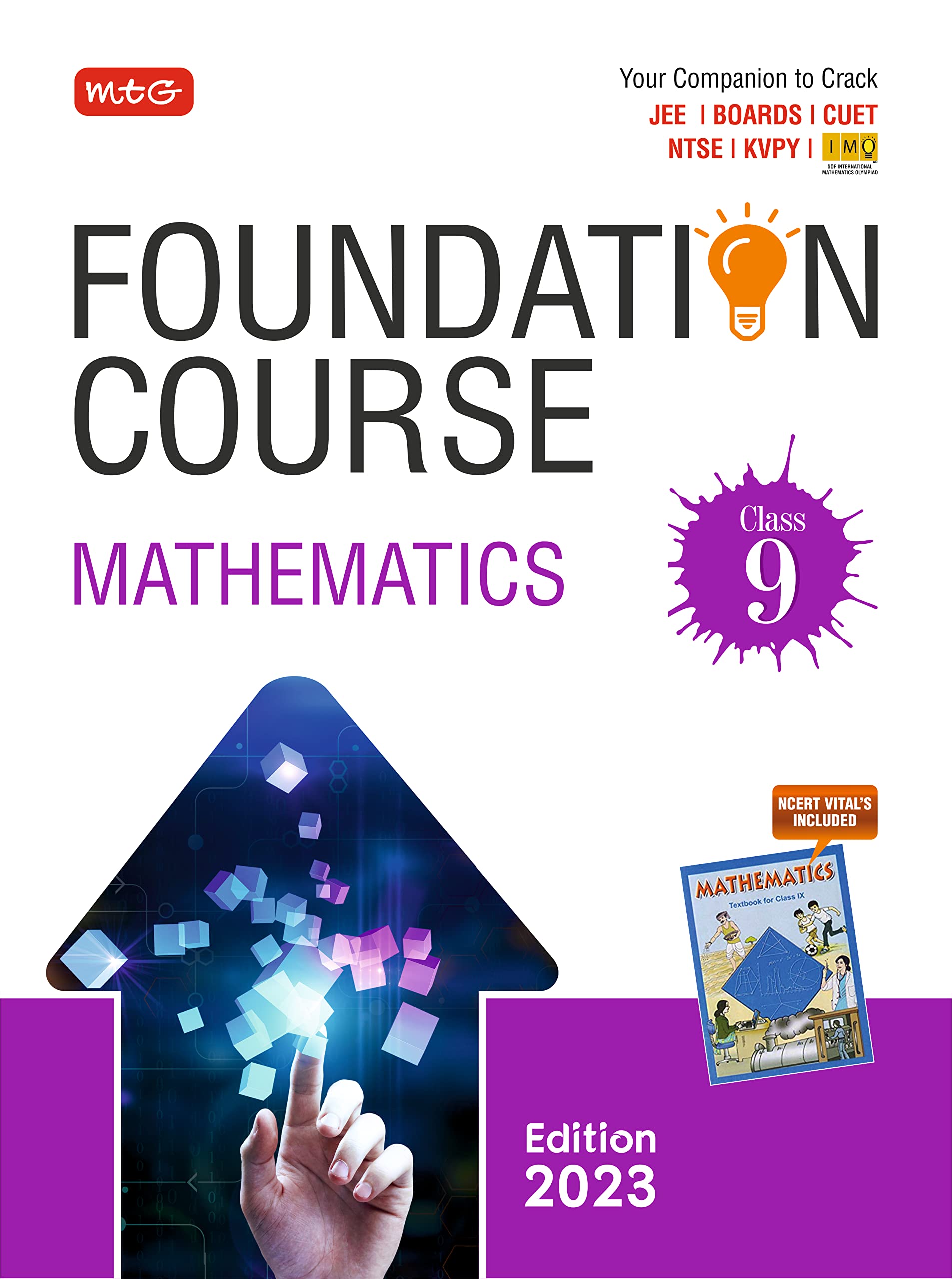OUROZO MTG Foundation Course Class 9 Mathematics Book - Your Companion to Crack NTSE-NVS-KVPY-BOARDS-IIT JEE-NEET-IMO Olympiad, Based on Latest Pattern-2023