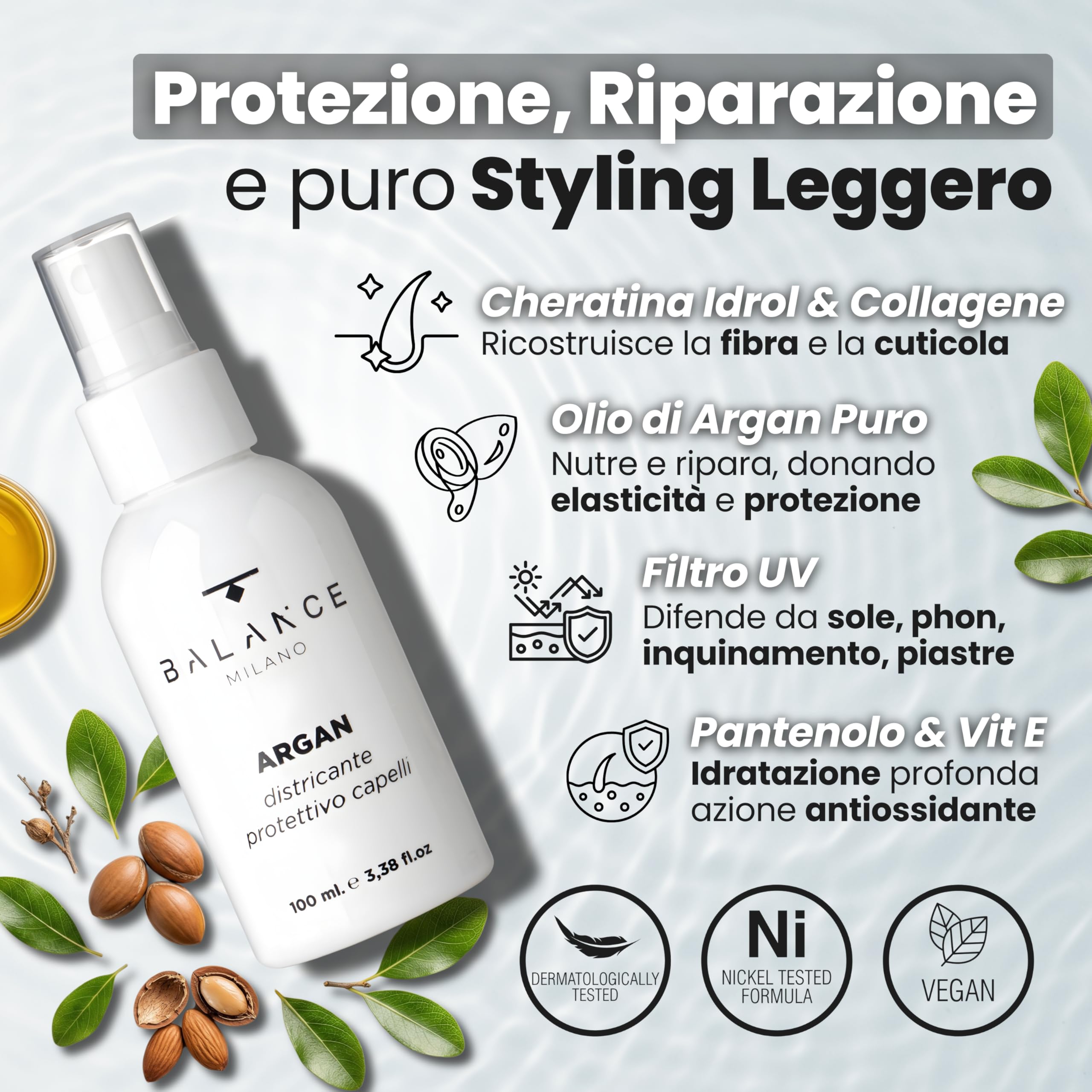 BALANCE MILANO - Spray Districante Capelli Senza Risciacquo con Olio di Argan - 100ml - Made in Italy - Protegge da Raggi UV e Calore - Nutre e Idrata - Protezione Solare Capelli