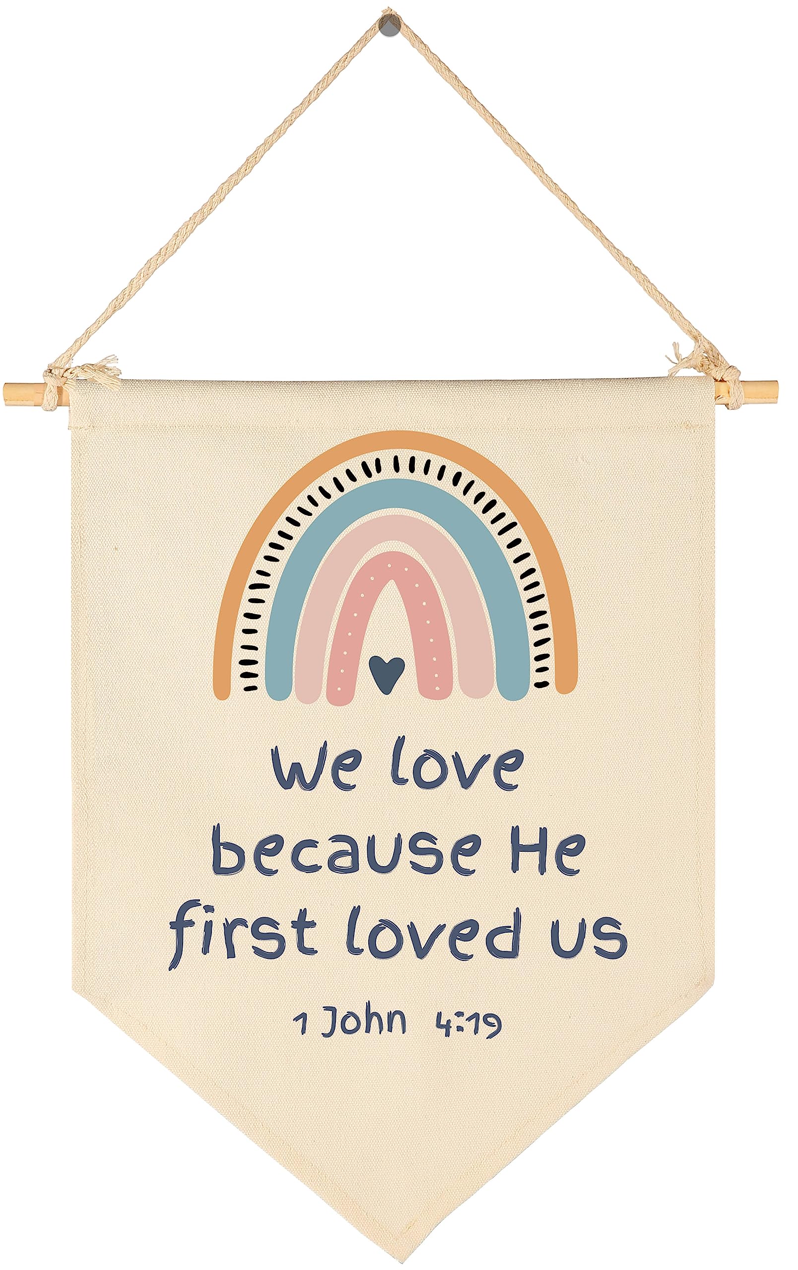 We Love Because He First-Scripture-Kids Memory Bible Verse -Flag Decor Gift for Boys Girls Baby Newborn -Banner Pennant Wall Sign Gift for Nursery Baby Room Playroom Bedroom