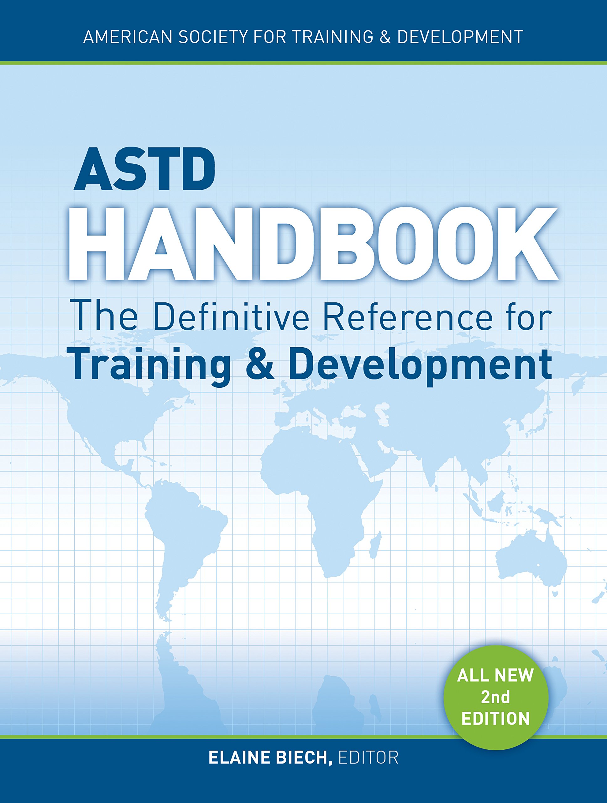 ASTD Handbook: The Definitive Reference for Training and Development