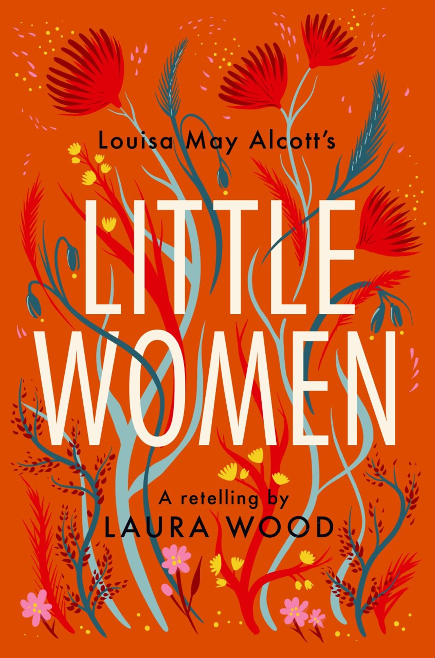 Little Women: (Dyslexia-friendly) (Classic Retellings)
