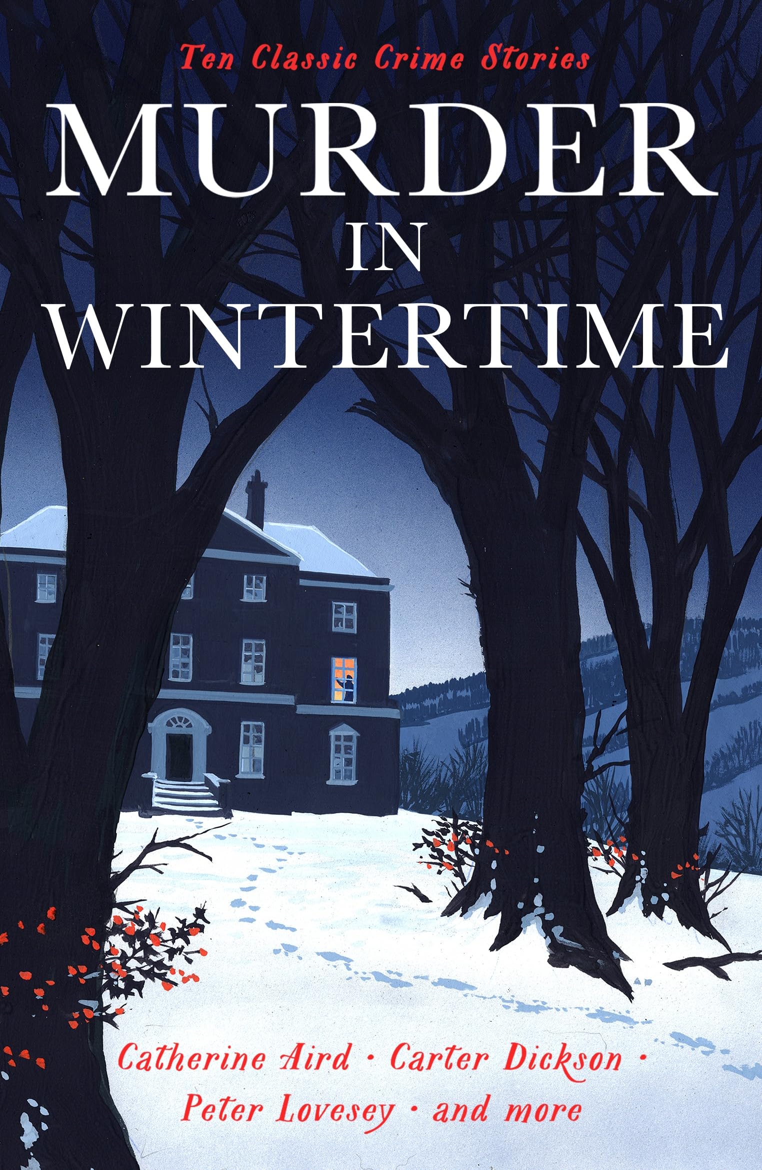 Murder in Wintertime: Ten Classic Crime Stories