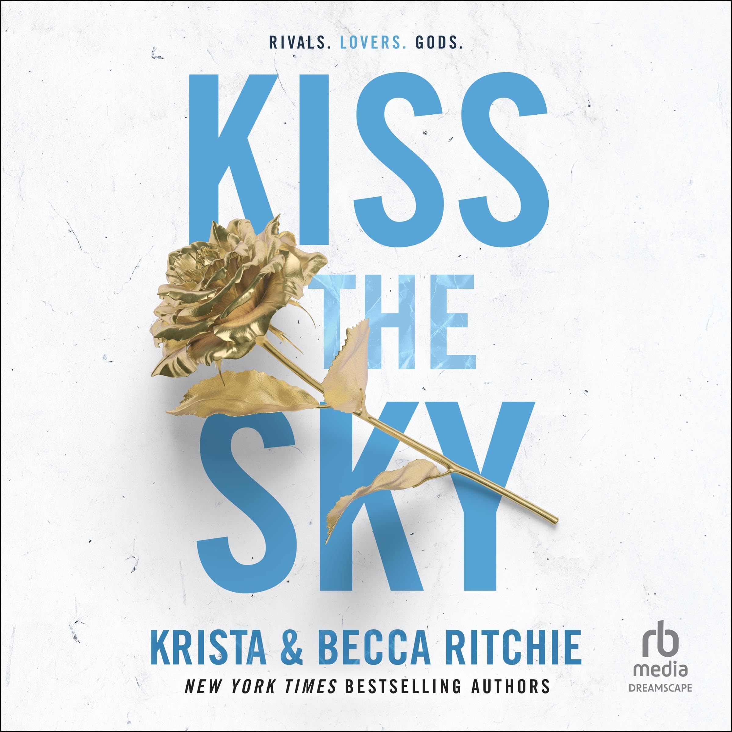 Cover art for Kiss the Sky: Calloway Sisters, Book 1