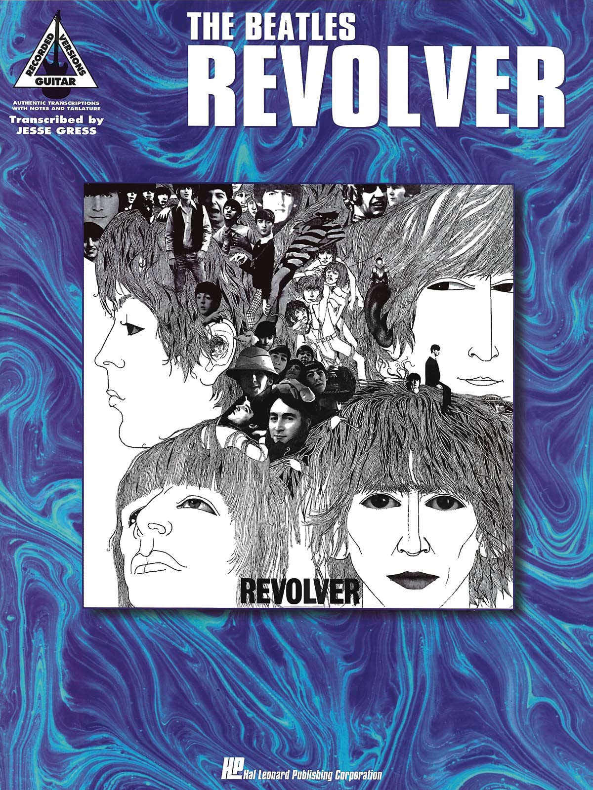 The Beatles - Revolver: Revolver With Notes & Tablature